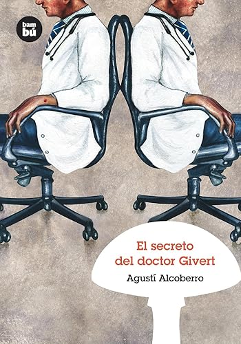 El secreto del doctor Givert (Grandes Lectores)