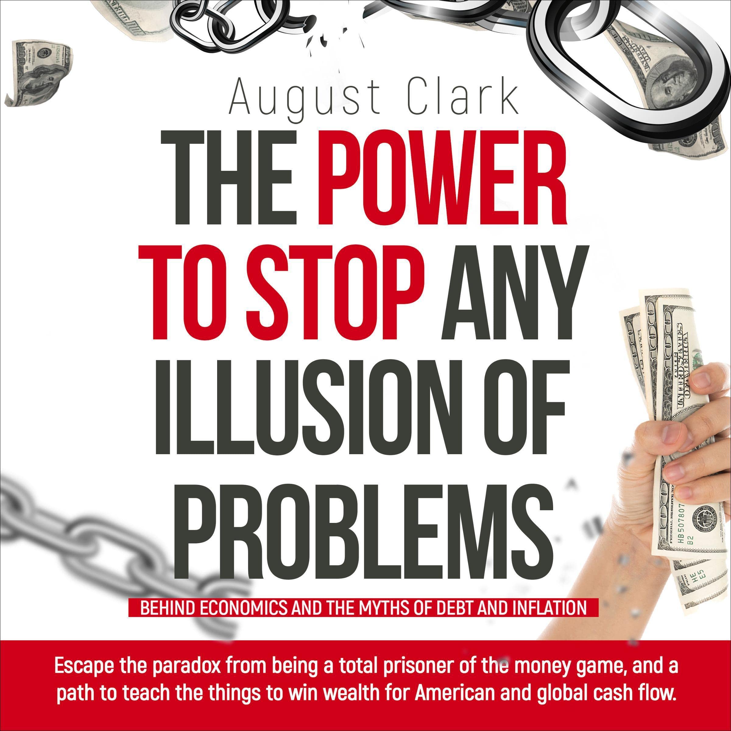 The Power to Stop Any Illusion of Problems
