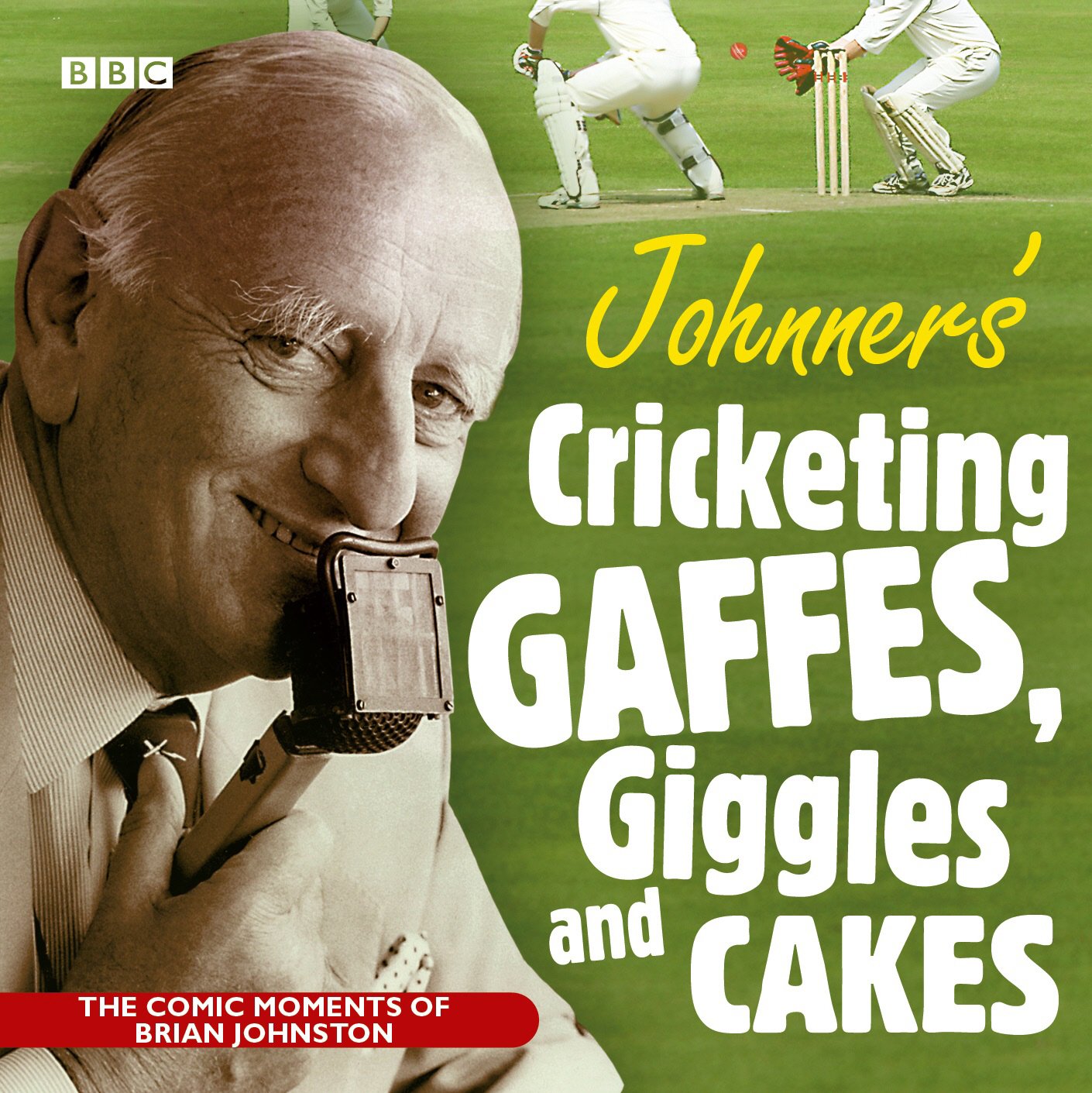 JOHNNERS' CRICKETING GAFFES, GIGGLES AND CAKES CD Audiobook *Brian Johnston* NEW