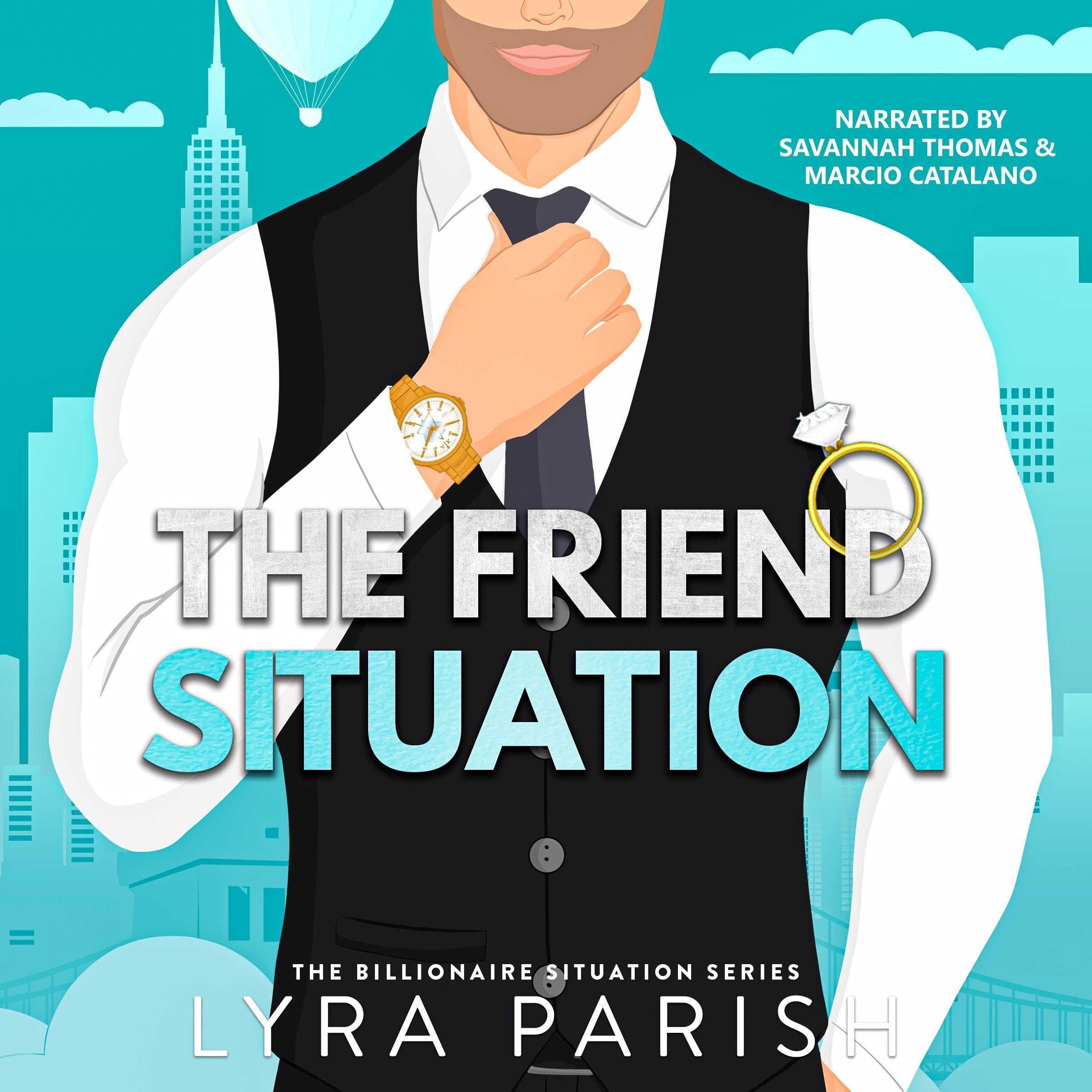 The Friend Situation