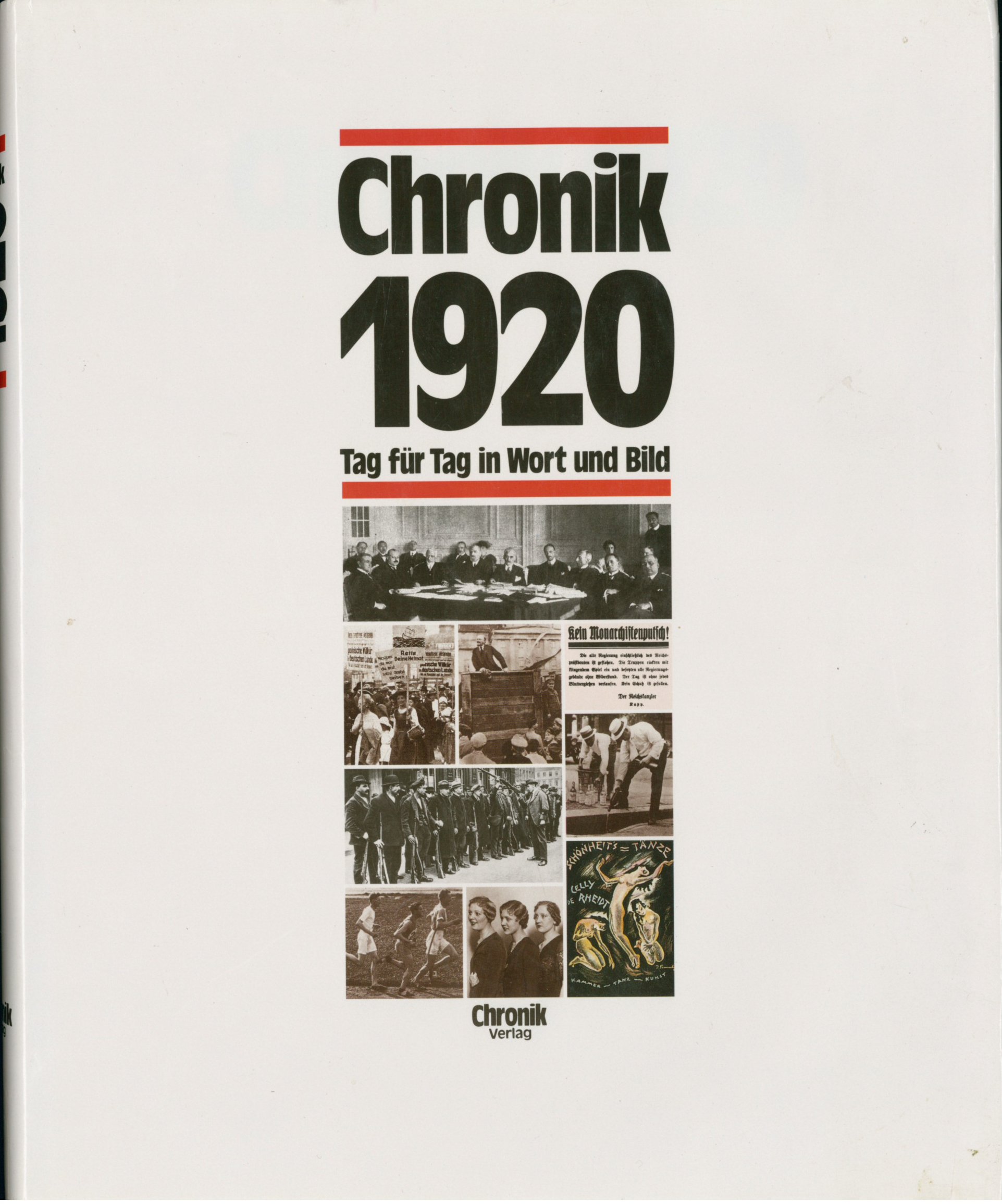 Chronik, Chronik 1920 (Chronik / Bibliothek des 20. Jahrhunderts. Tag für Tag in Wort und Bild)