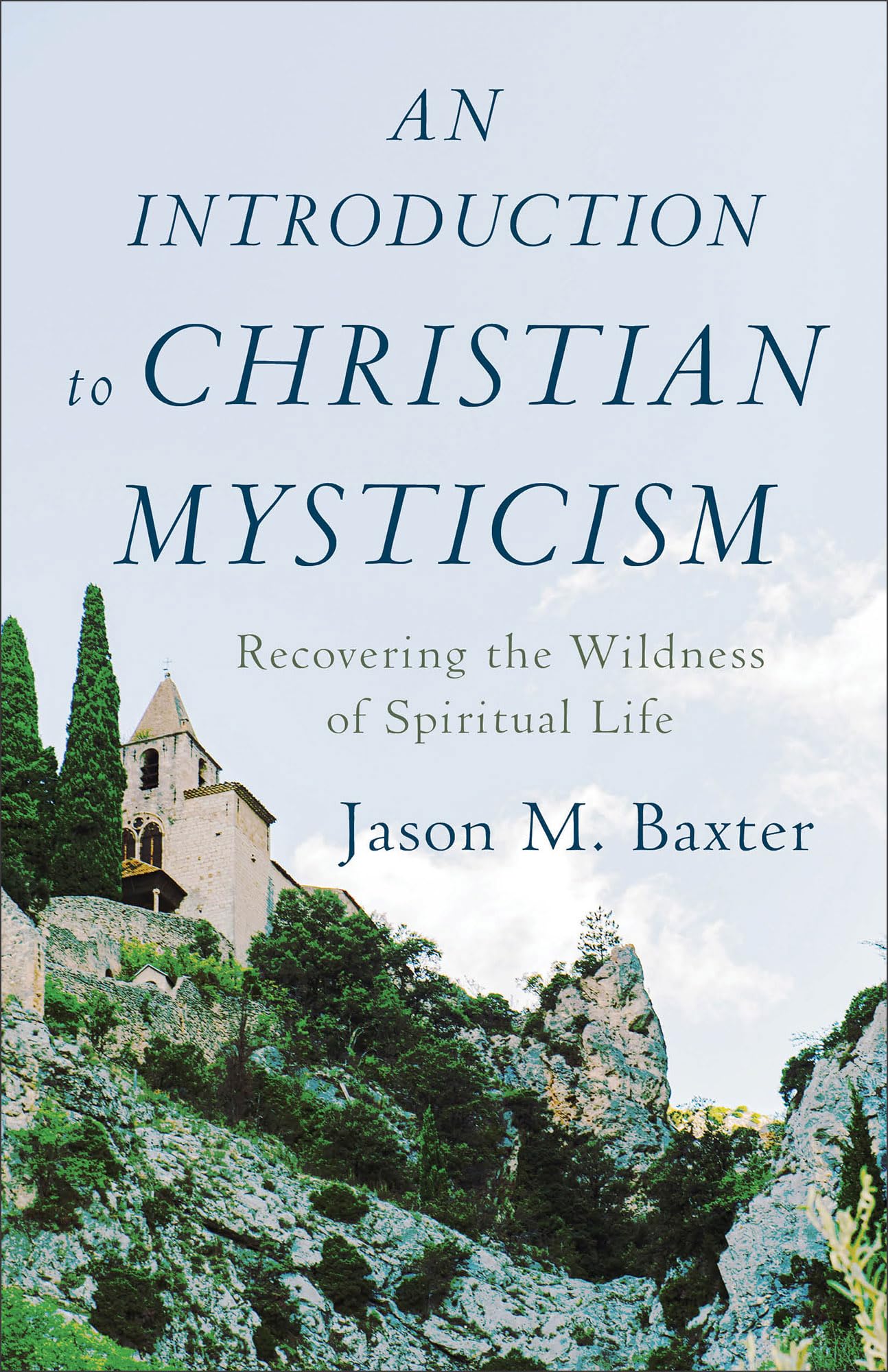 An Introduction to Christian Mysticism