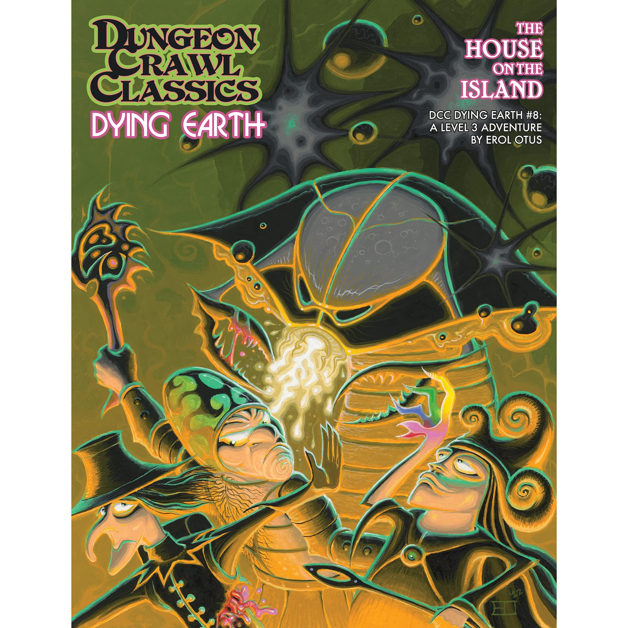 Dungeon Crawl Classics Dying Earth #8: The House on the Island (Dcc Dying Earth)
