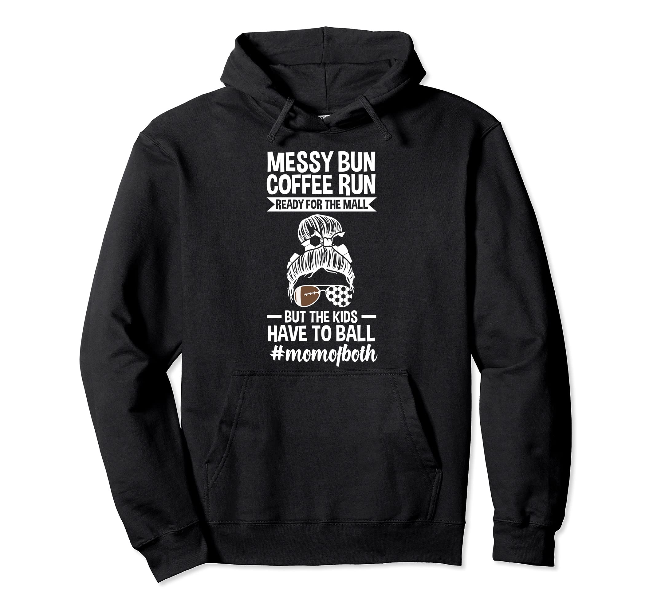 Messy bun Coffee run ready for the mall Ball Pullover Hoodie