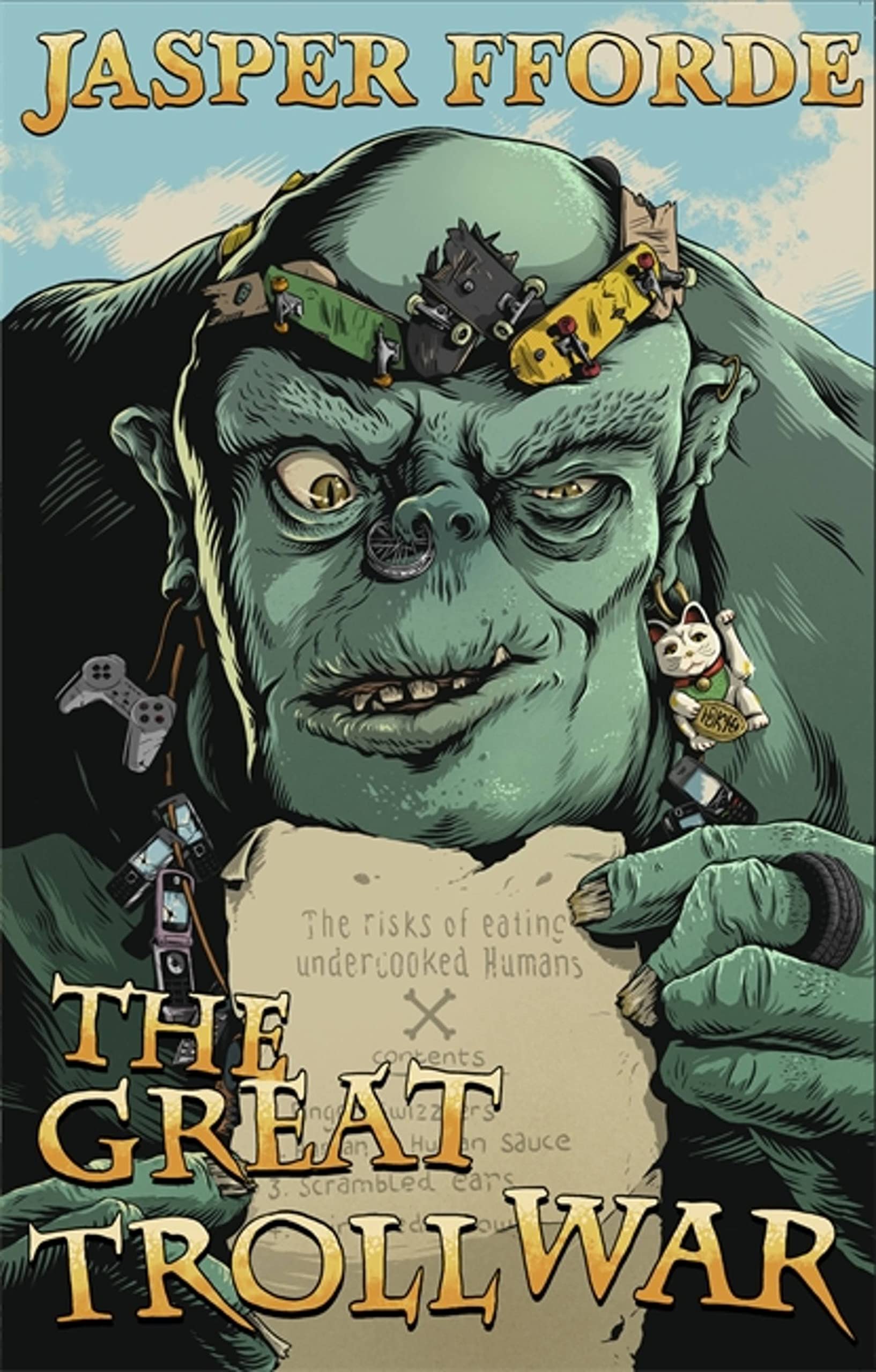 The Great Troll War (Last Dragonslayer)