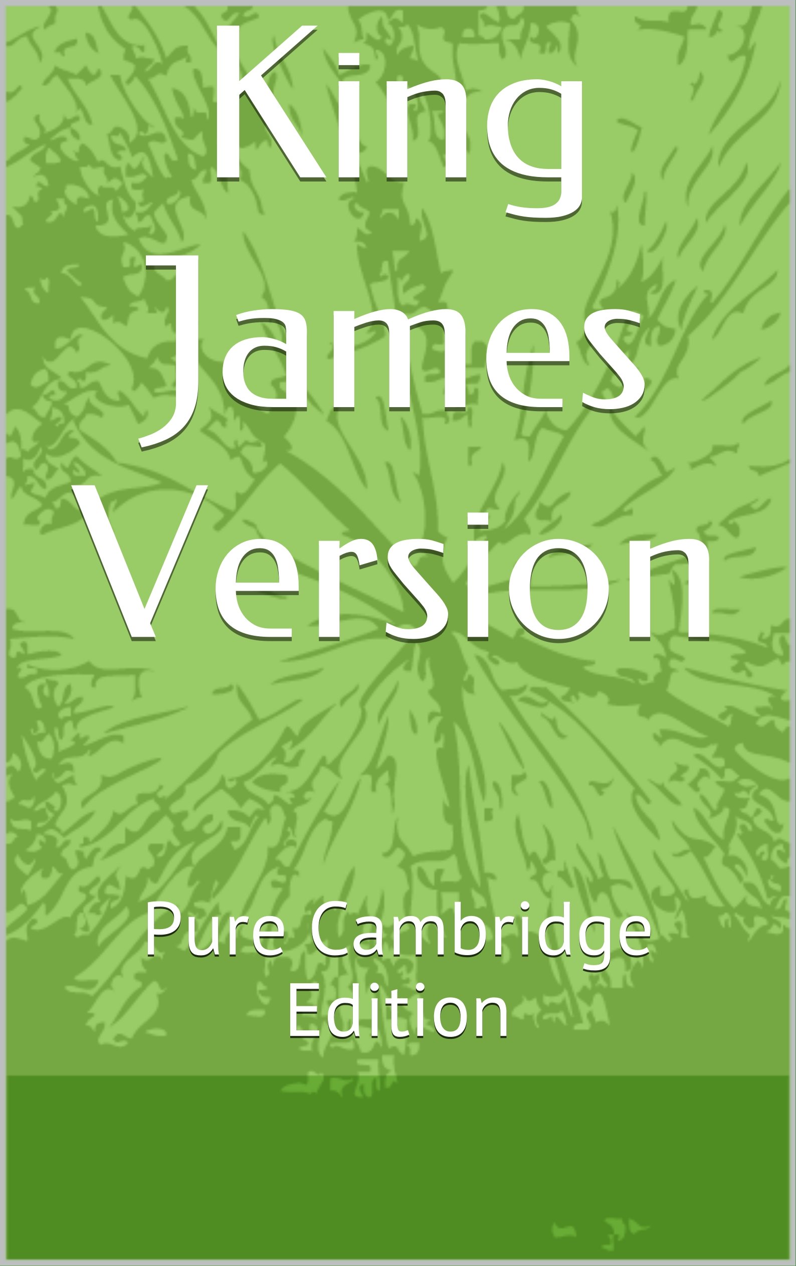King James Version: Pure Cambridge Edition