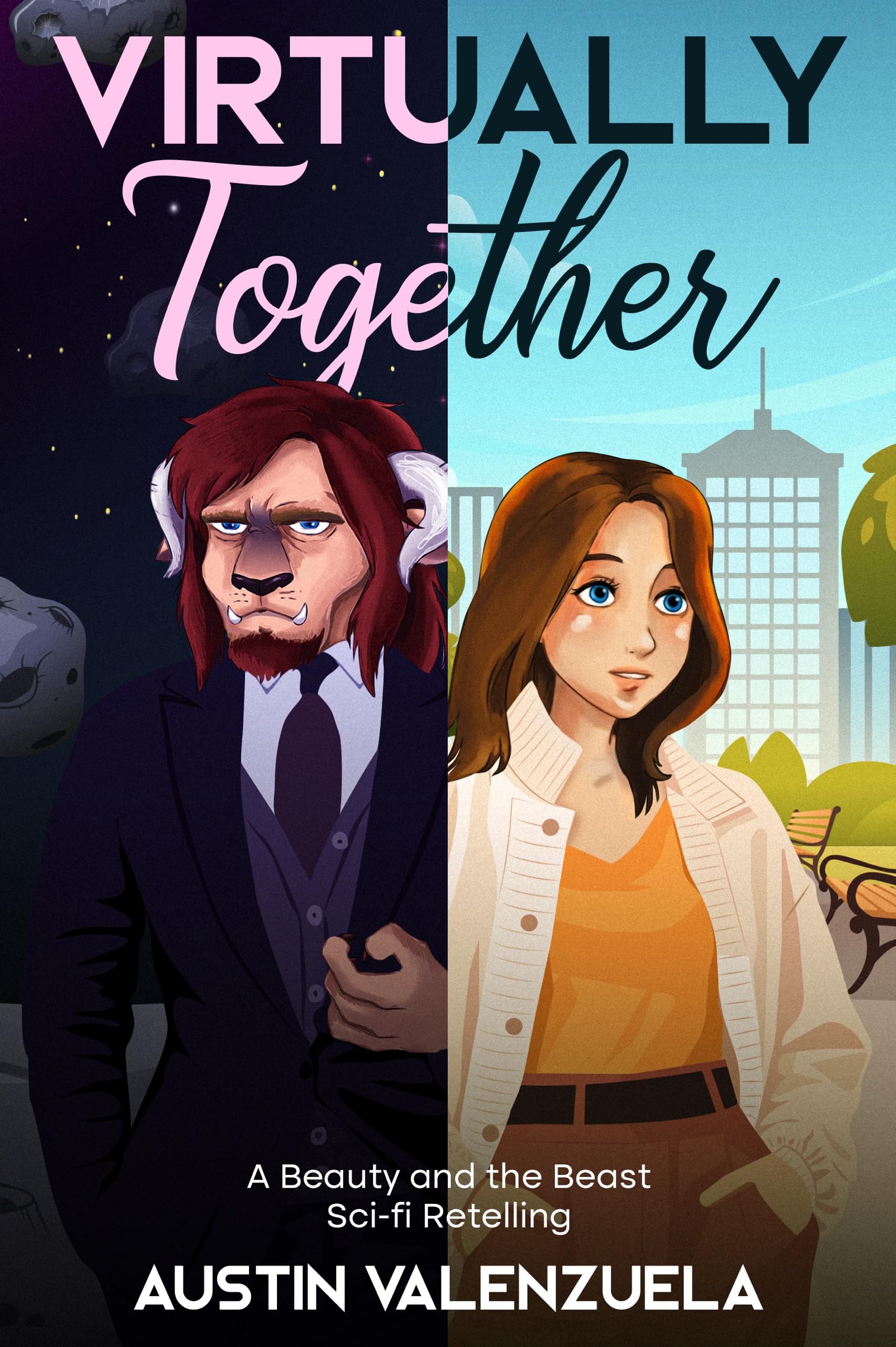 Virtually Together: A Beauty and the Beast Retelling
