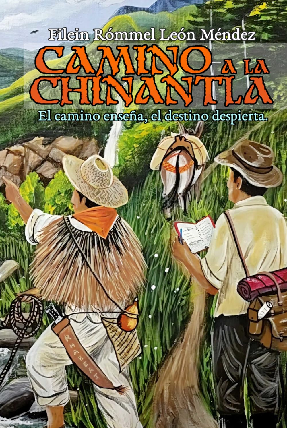 Camino a la Chinantla: El camino enseña, el destino despierta.