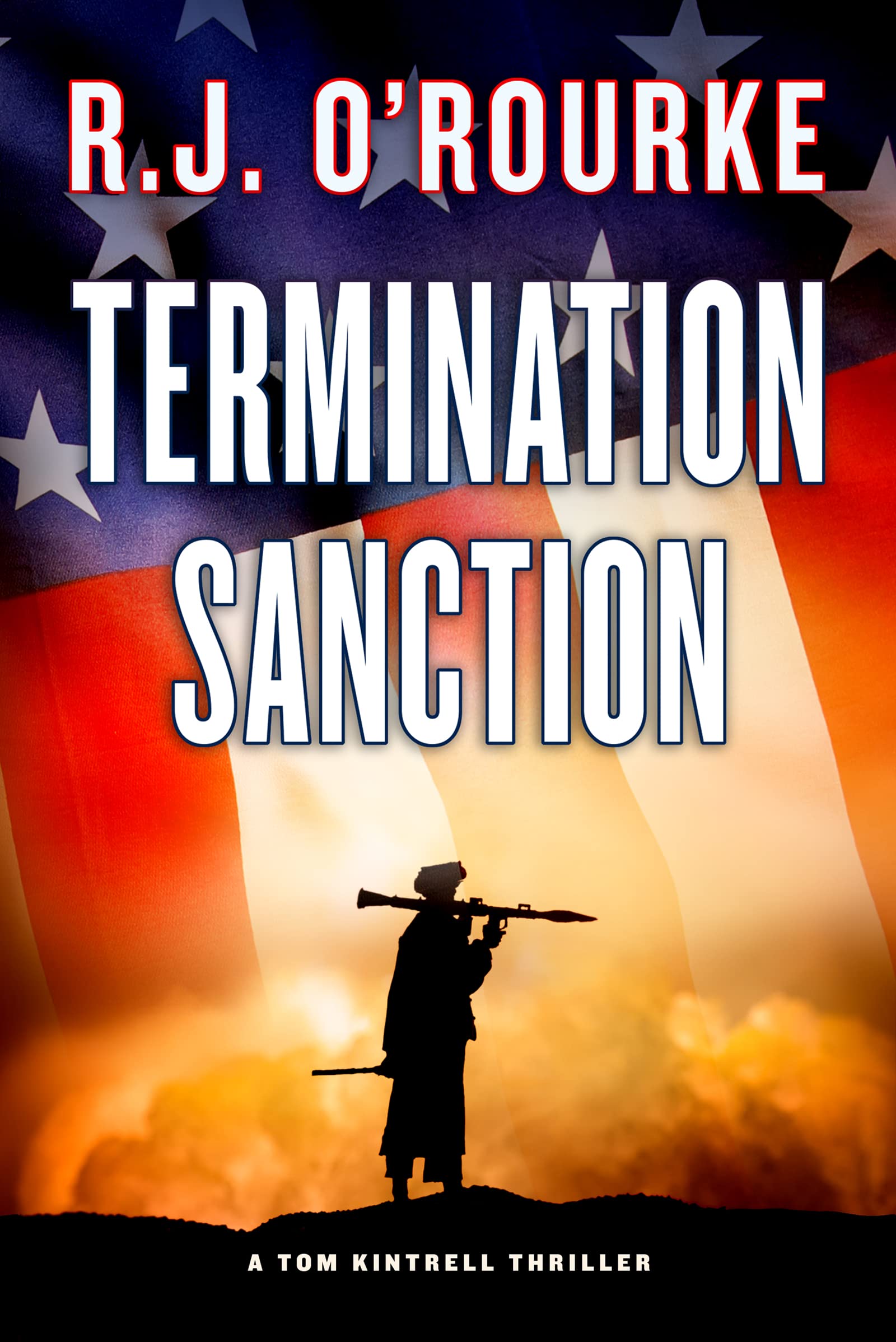 Termination Sanction (Tom Kintrell Thriller Series Book 2)