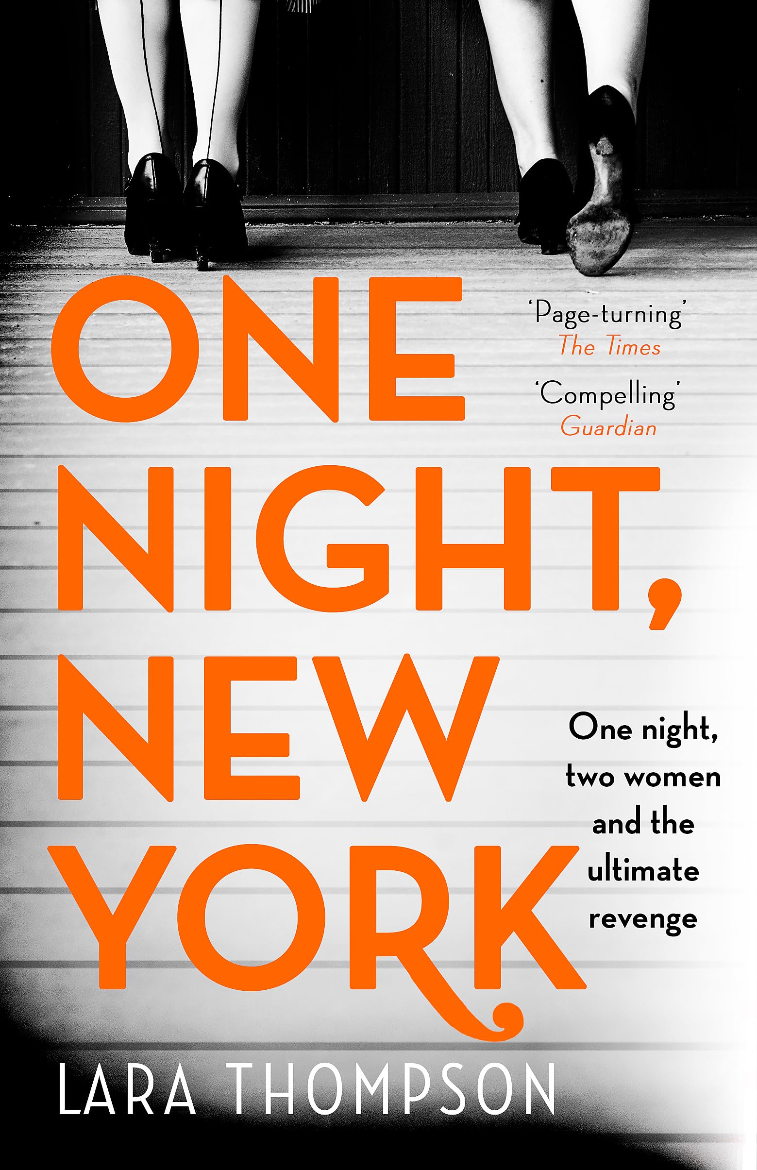 One Night, New York : 'A page turner with style' (Erin Kelly)