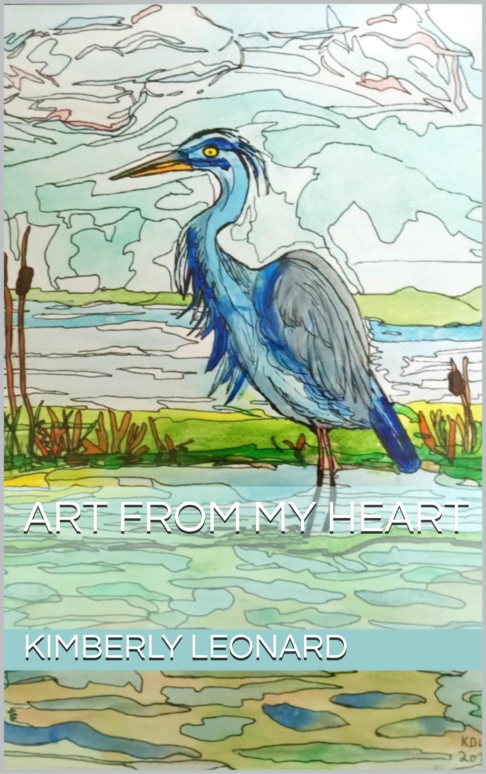 Art from my Heart Kimberly Leonard pour progresser en anglais littéraire facilement