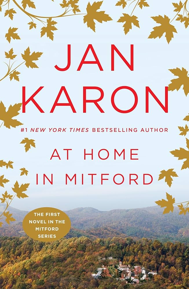 At Home in Mitford (The Mitford Years): Jan Karon