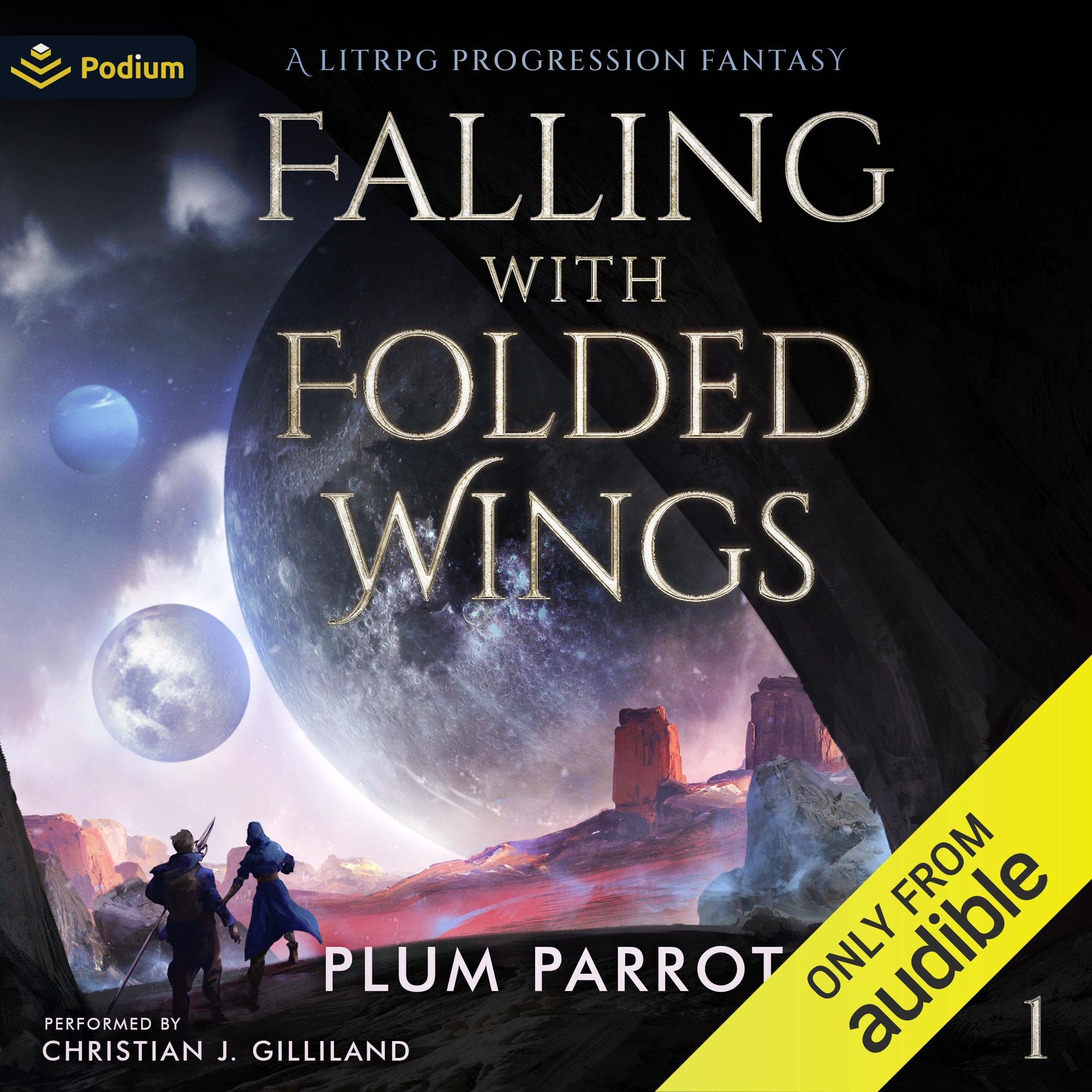 Cover art for Falling with Folded Wings: A LitRPG Progression Fantasy