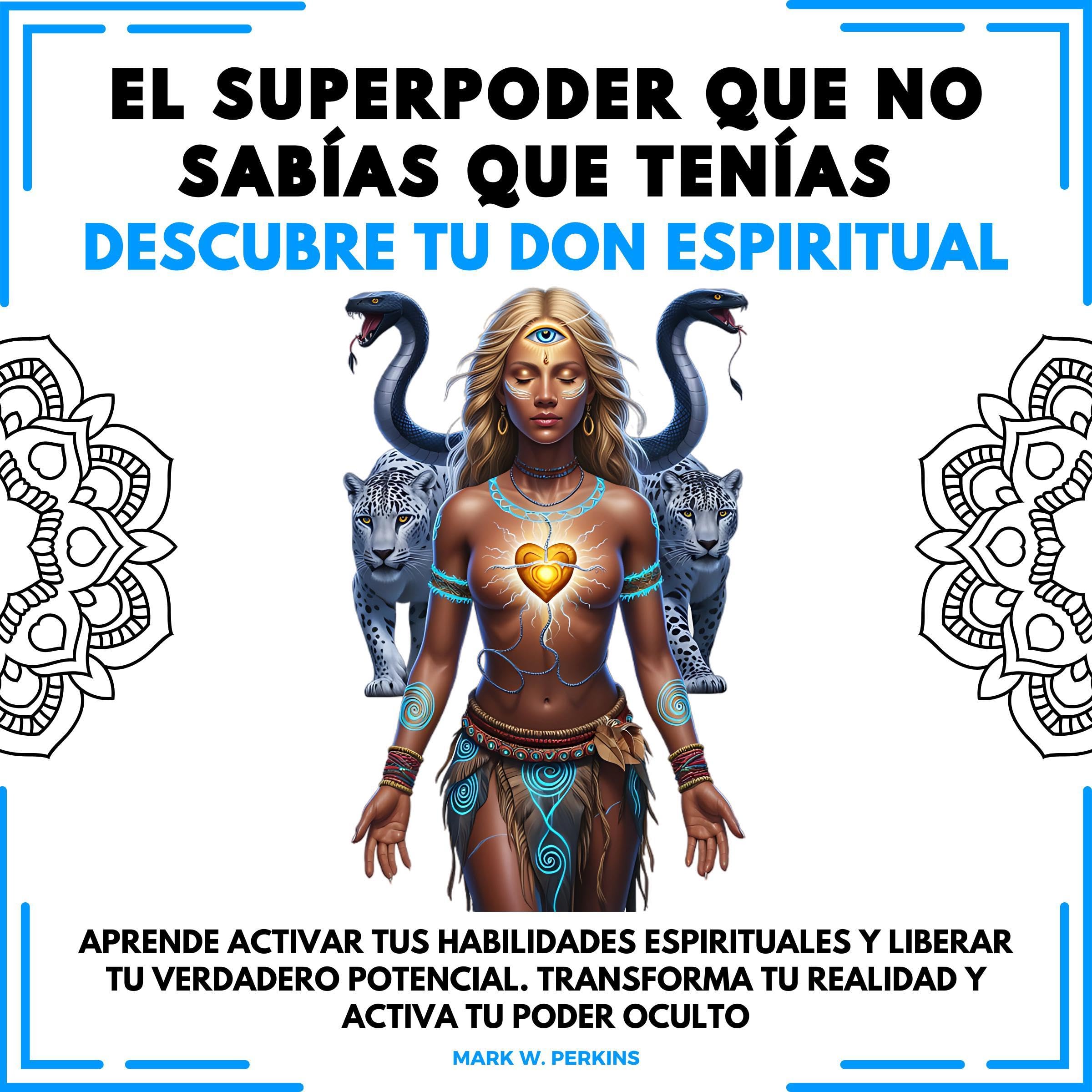 El Superpoder Que No Sabías Que Tenías [The Superpower You Didn't Know You Had]