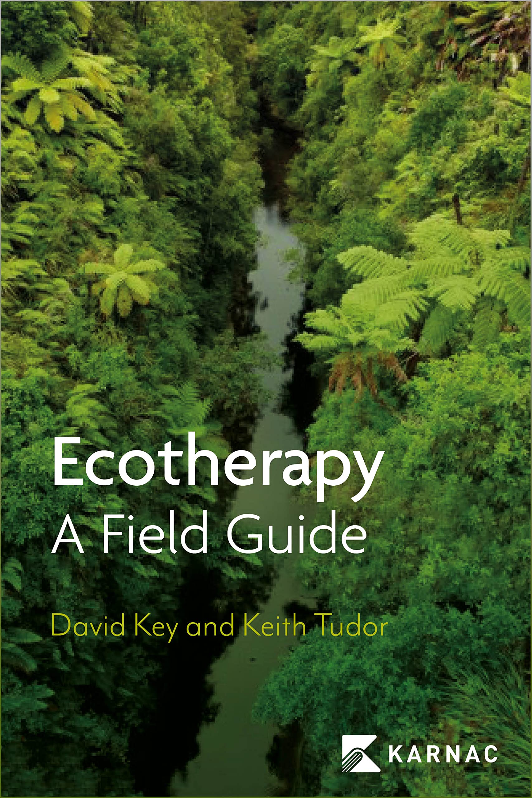 Ecotherapy: A Field Guide