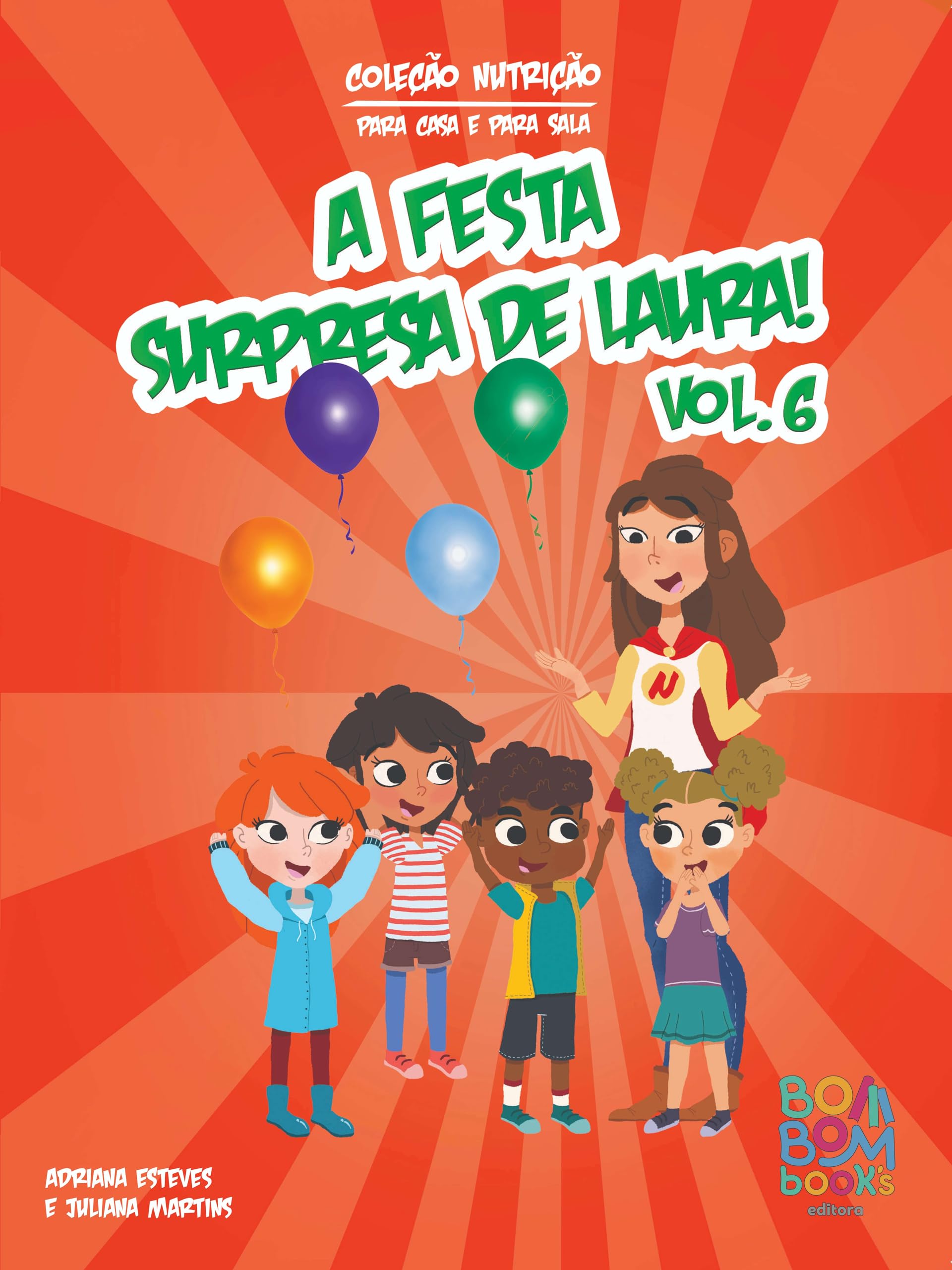 nutrico Infantil a Festa surpresa de Laura