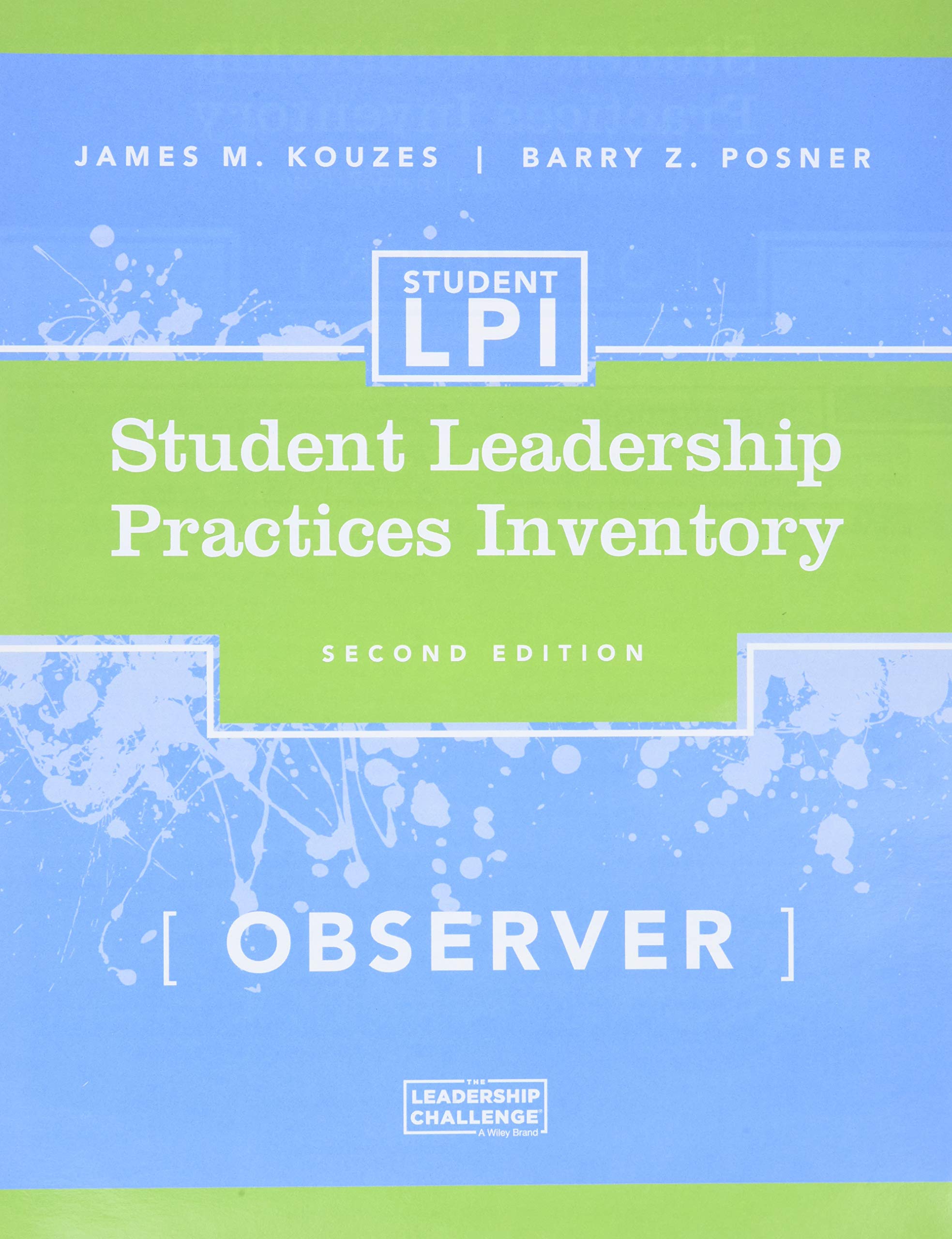 The Student Leadership Practices Inventory (LPI),