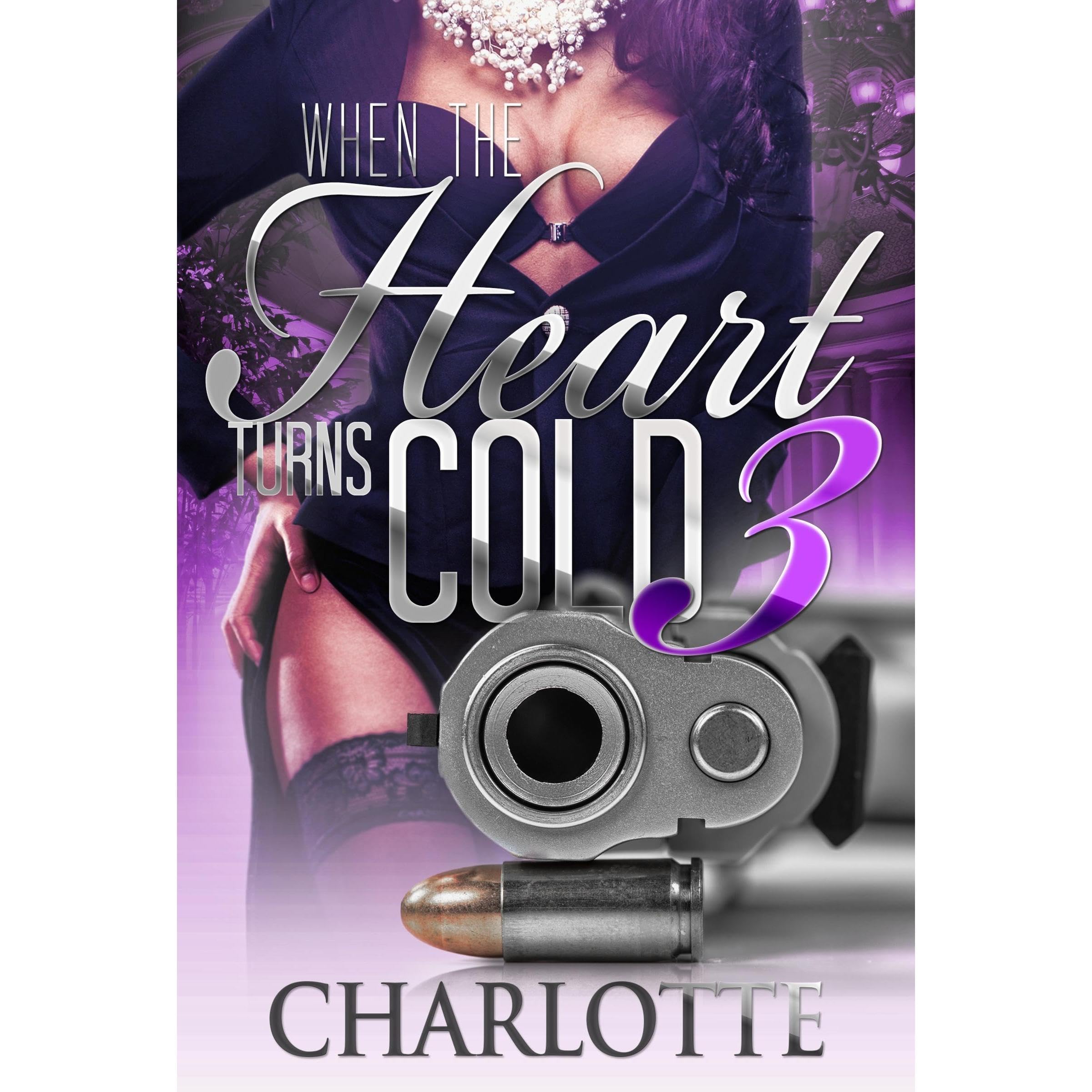 When the Heart Turns Cold 3