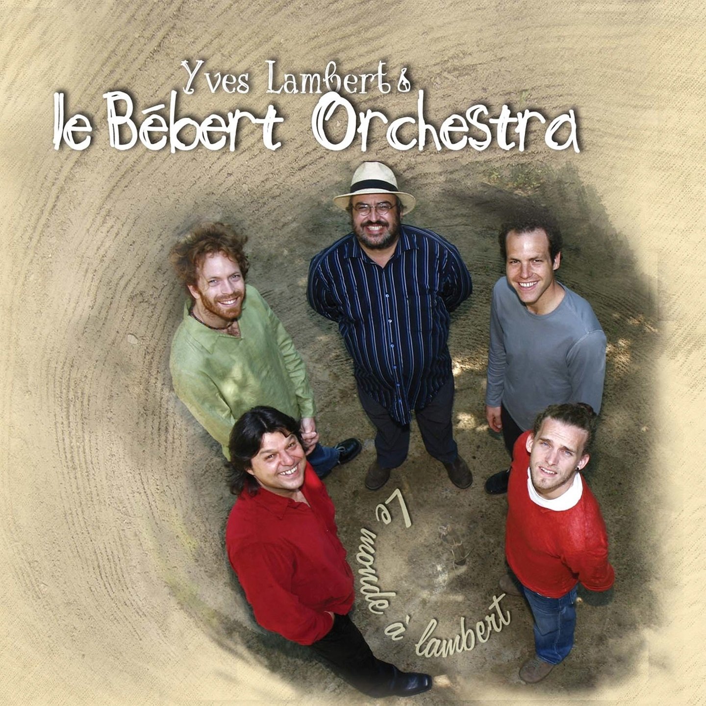 Le Monde A Lambert [Audio CD] Lambert, Yves Et Le Bebert Orchestra