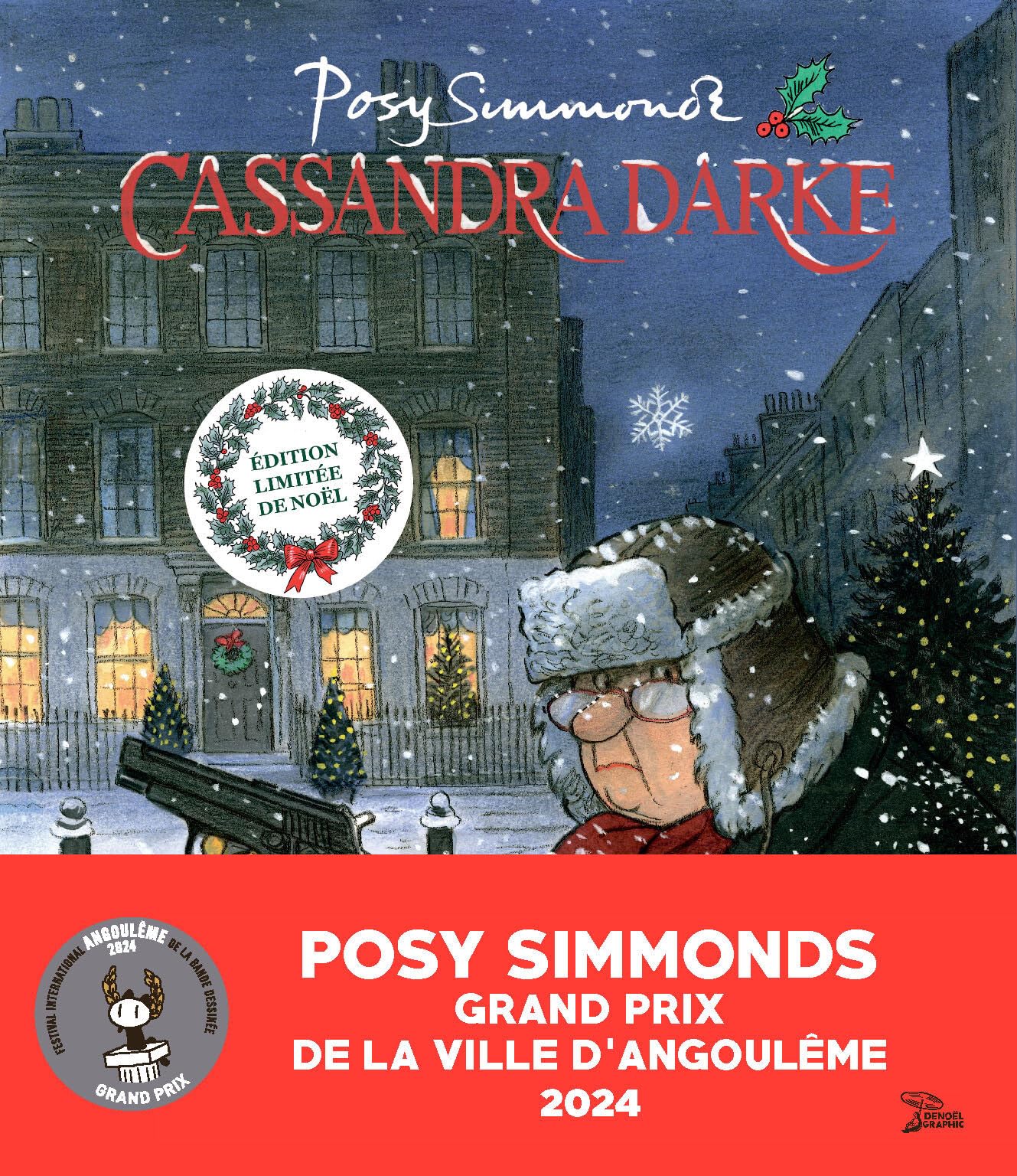 Cassandra Darke: Edition de Noël, avec un dessin limité