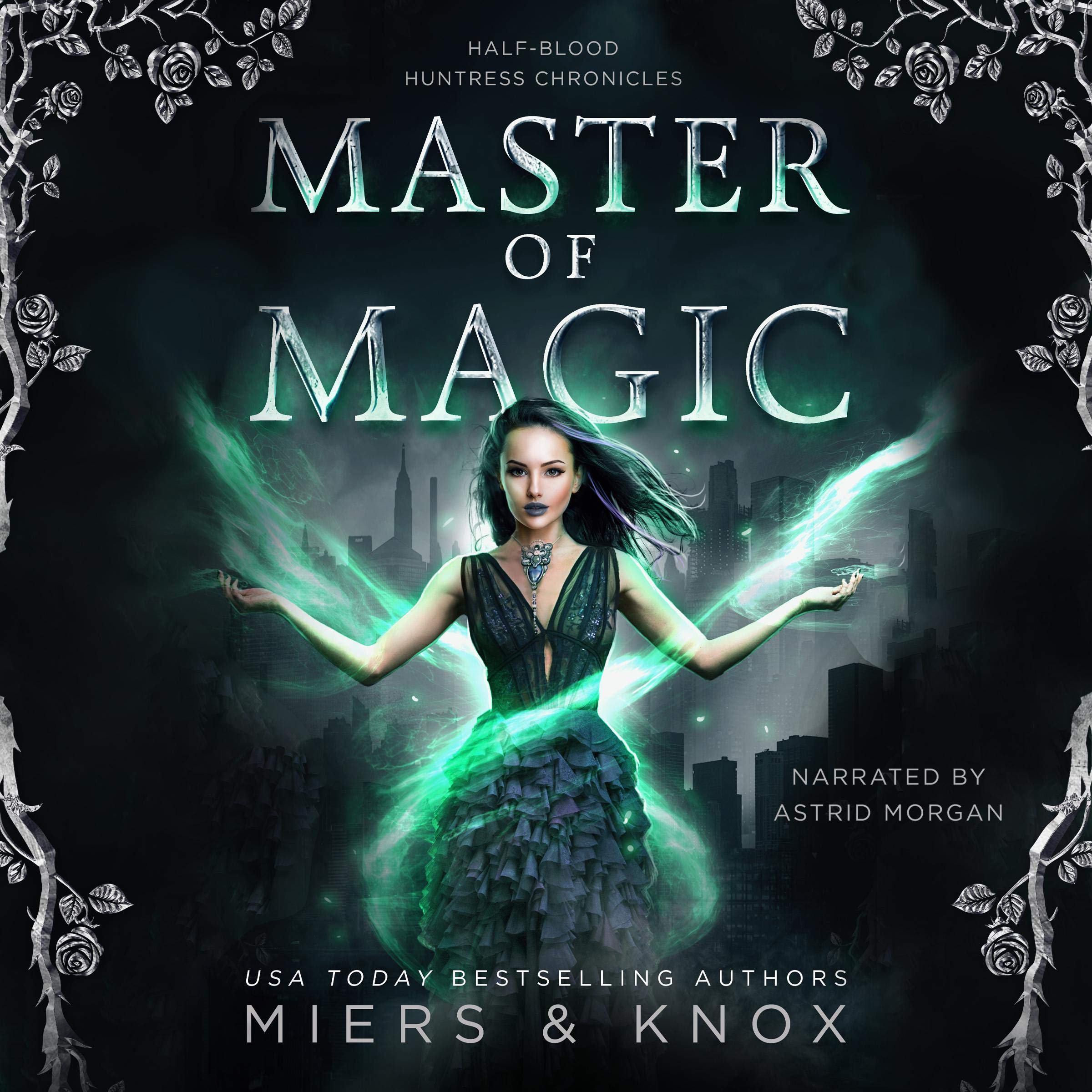 Cover art for Master of Magic: Half-Blood Huntress Chronicles, Book 3