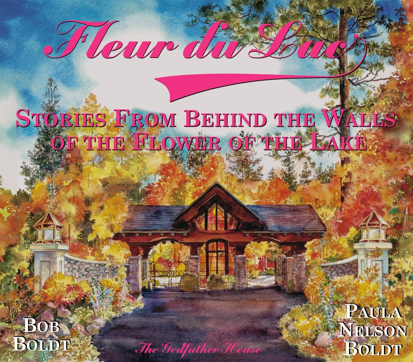 Fleur du Lac: Stories From Behind the Walls of the Flower of the Lake      Hardcover – July 15, 2025