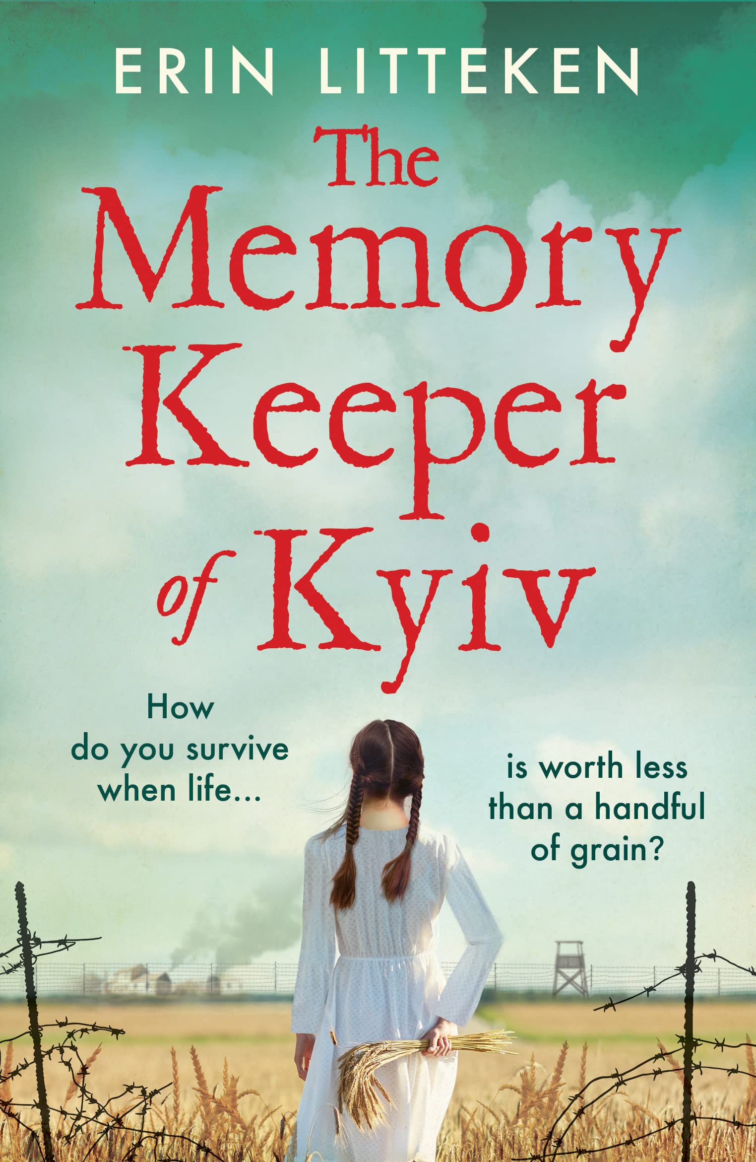 The Memory Keeper of Kyiv: A powerful, important historical novel