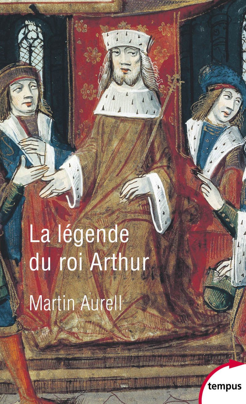La Légende Du Roi Arthur (Tempus)