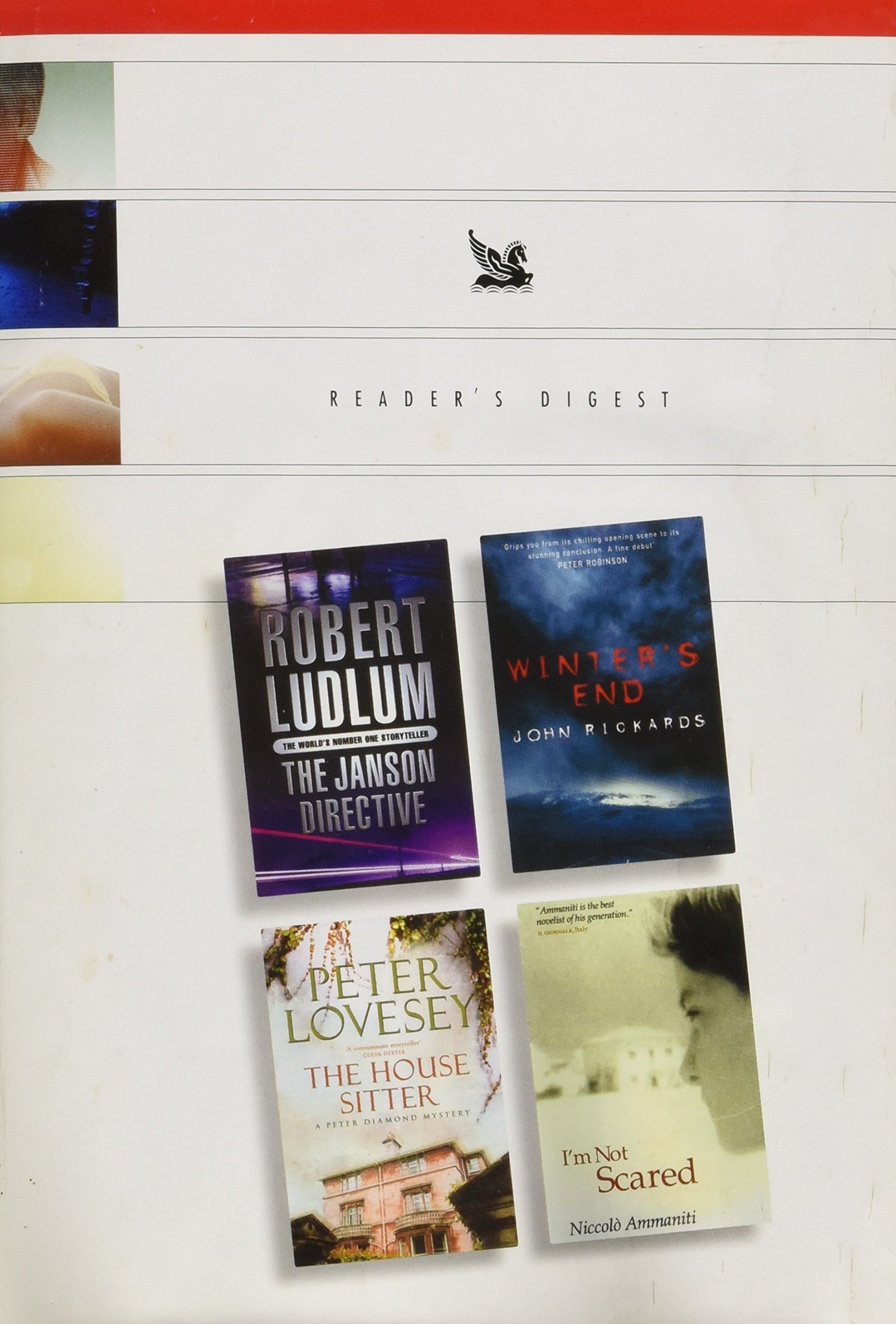 READER'S DIGEST CONDENSED BOOKS: THE JANSON DIRECTIVE, WINTER'S END, THE HOUSE SITTER, I'M NOT SCARED