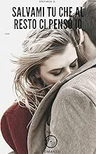 Scaricare Salvami tu che al resto ci penso io: 1996 (90' Vol. 1) pdf gratis