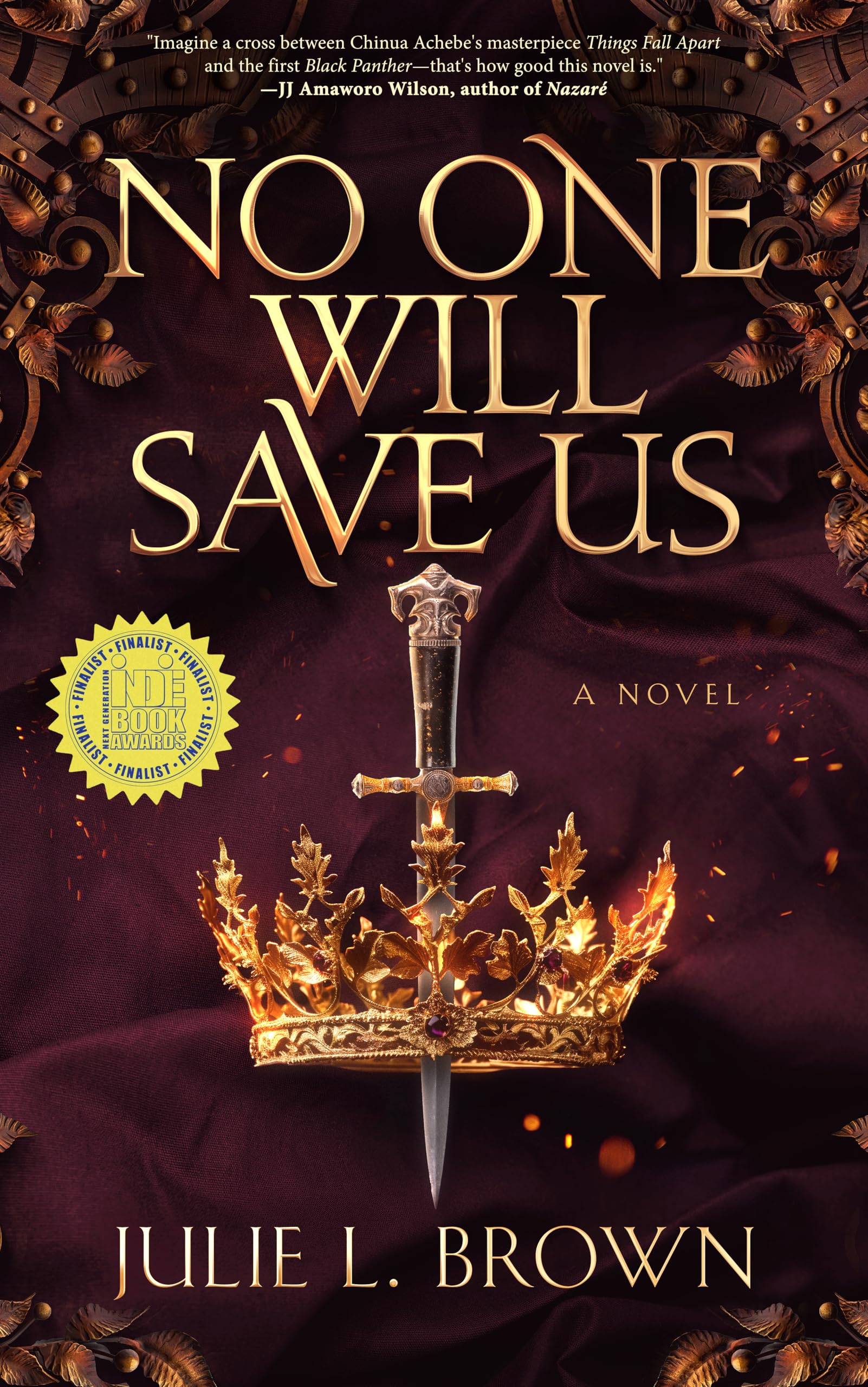 No One Will Save Us: A sweeping alternative history of freedom, liberty, and destiny