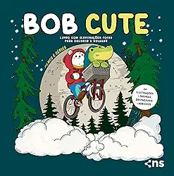 BOB CUTE – FILMES E SÉRIES – Livro com ilustrações fofas e originais para pintar, páginas destacáveis e acompanha uma cartela de adesivo - papel 180gr