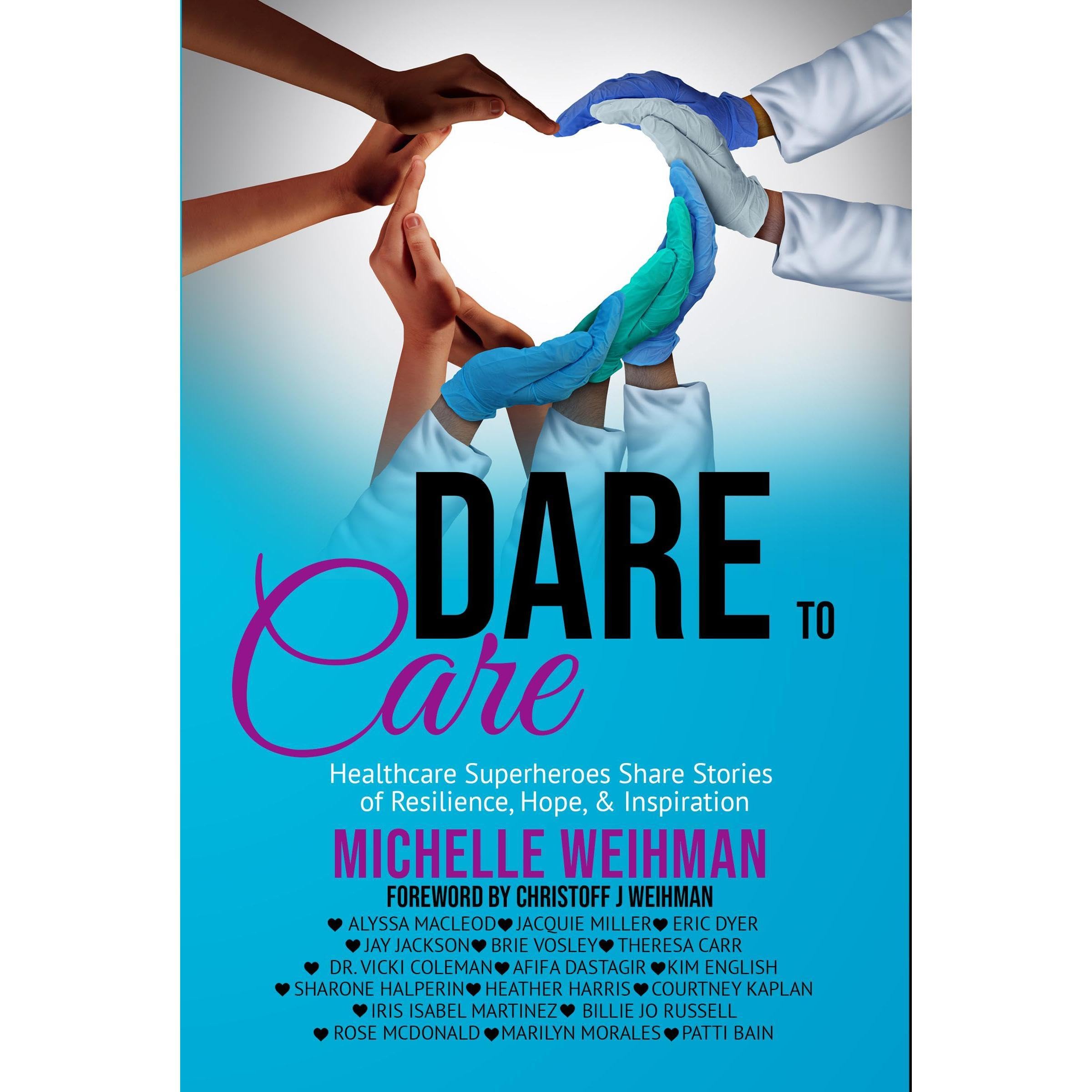 Dare to Care