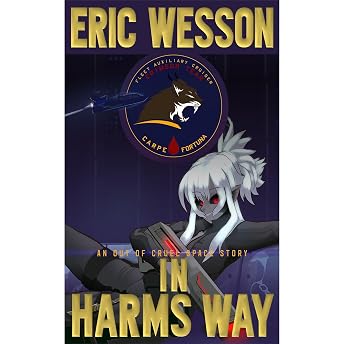 In Harm's Way Audiobook by Eric Wesson episode artwork