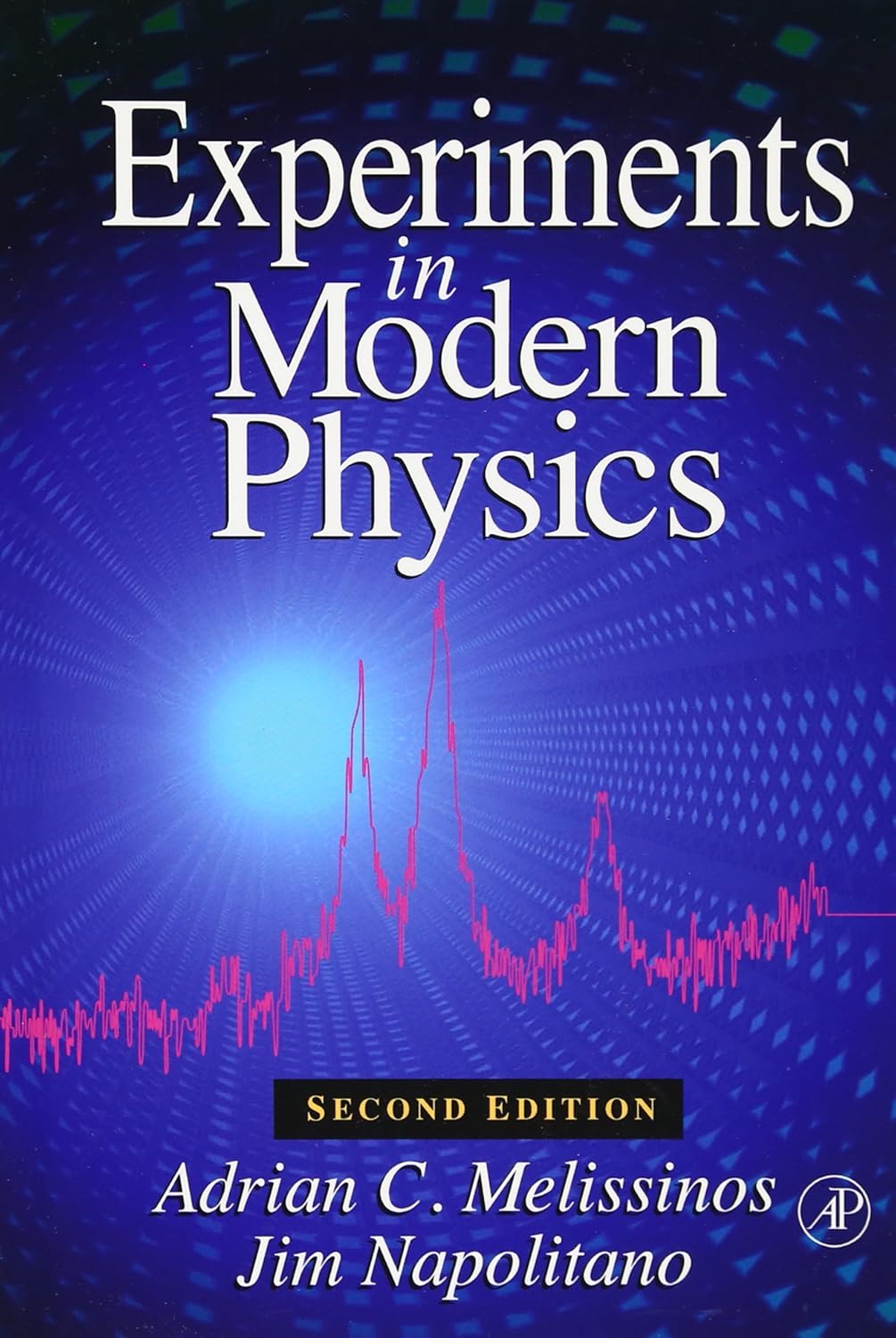 Experiments in Modern Physics, Second Edition Adrian C. Melissinos
