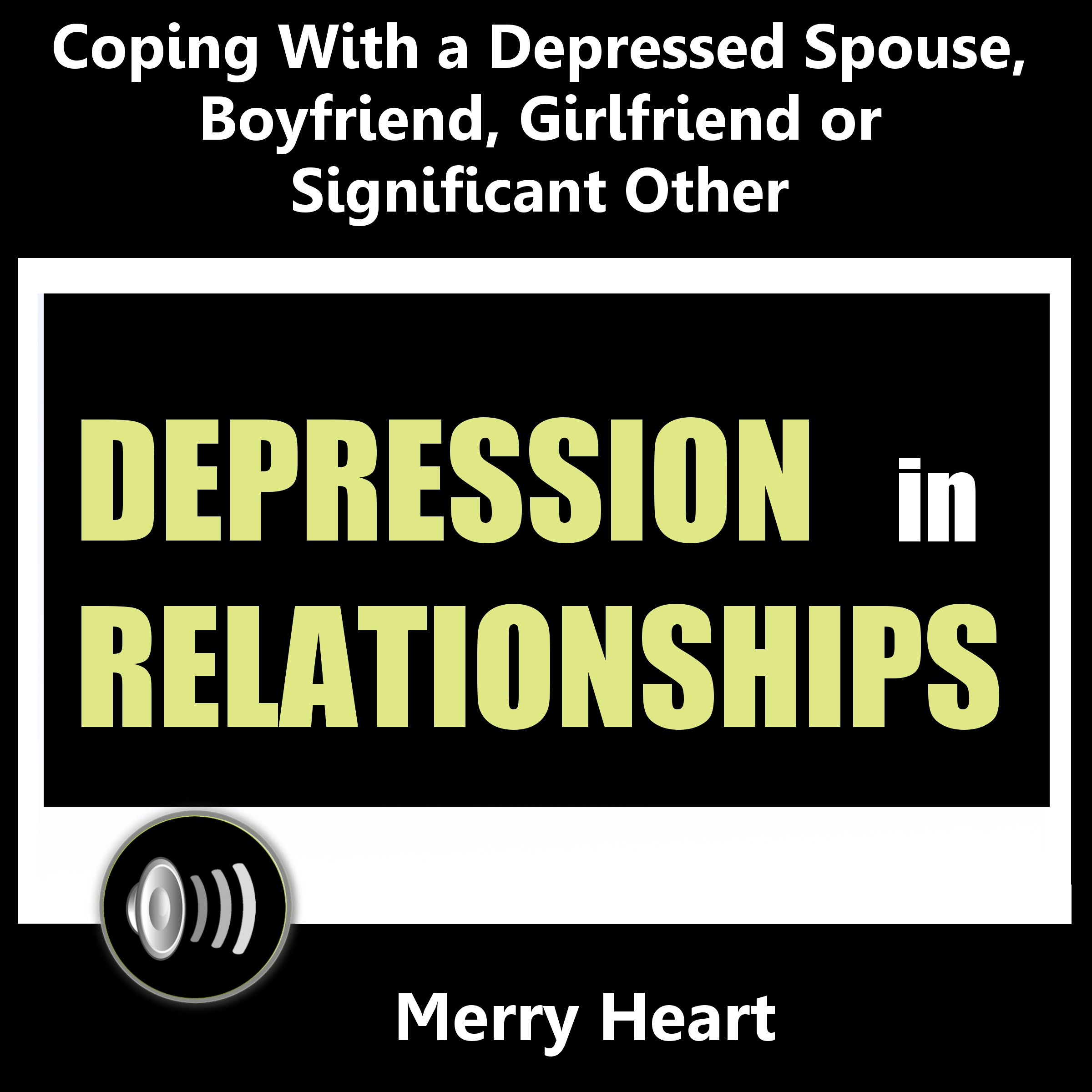 Cover art for Depression in Relationships