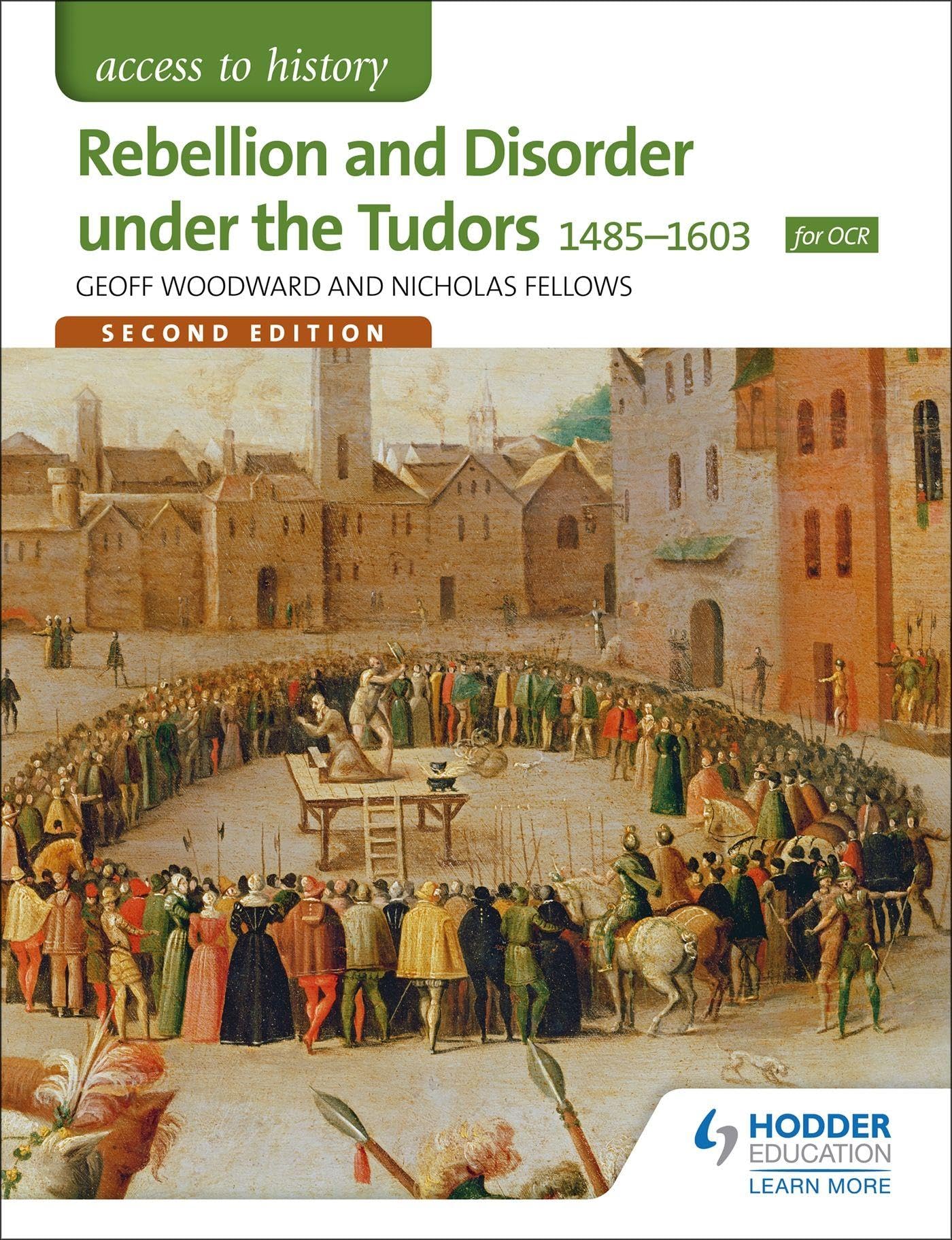 ACCESS TO HISTORY - REBELLION & DISORDER TUDORS & MY REVISION NOTES - 2 BOOKS GC