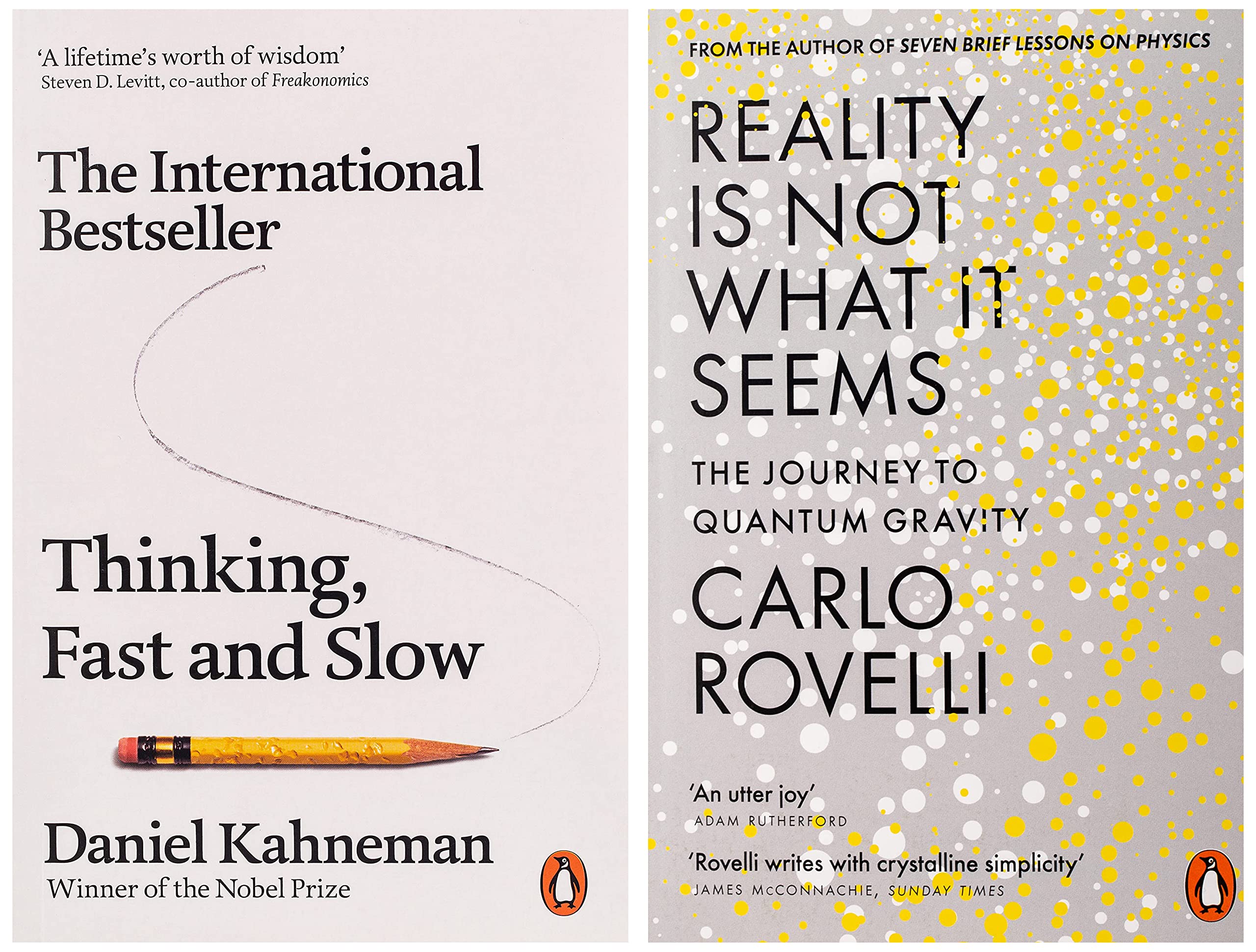 THINKING FAST AND SLOW, Kahneman, Daniel (Penguin Press Non-Fiction)+Reality is Not What it Seems: The Journey to Quantum Gravity