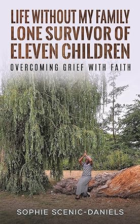 Life Without My Family – Lone Survivor of Eleven Children