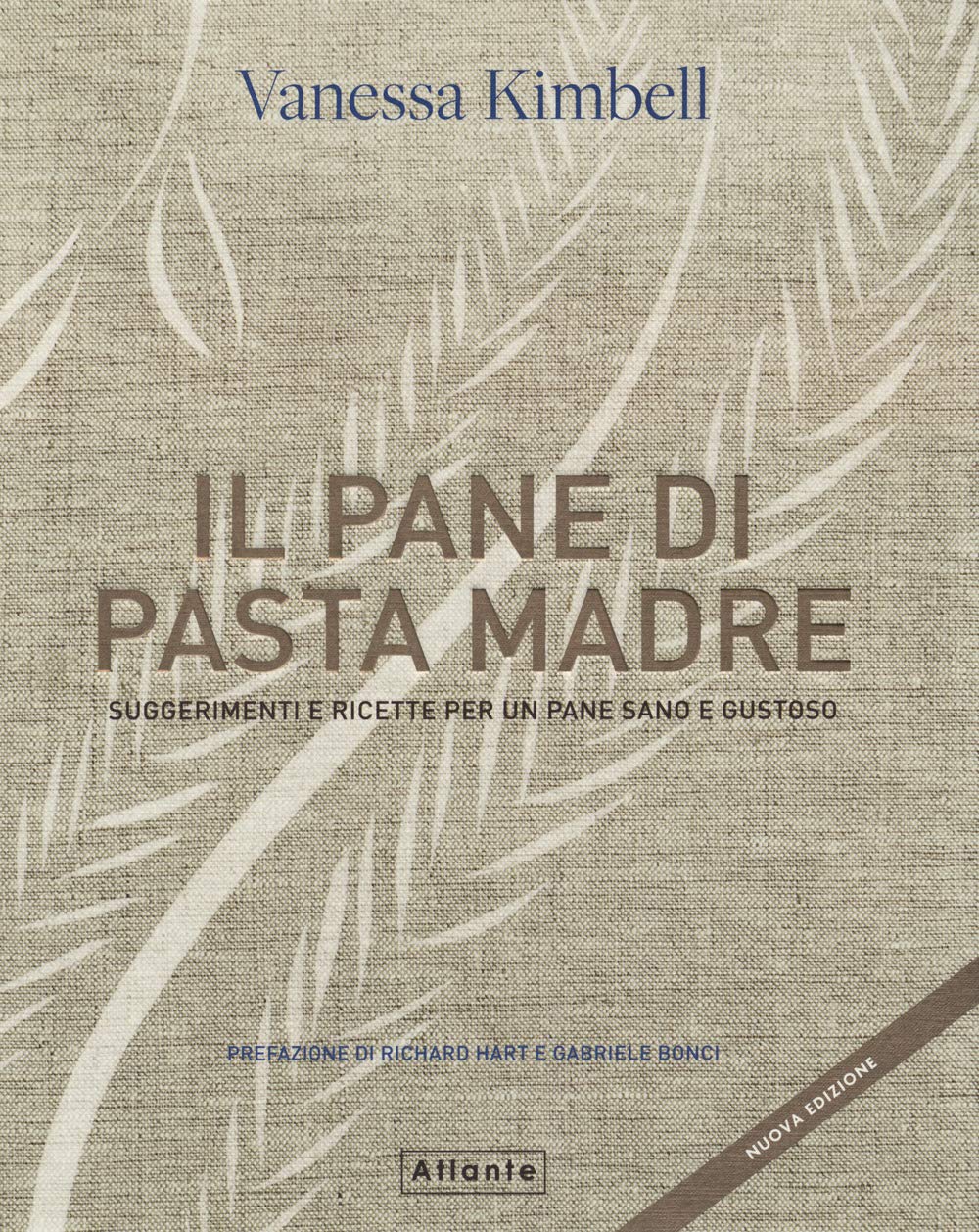 Il Pane Di Pasta Madre. Suggerimenti E Ricette Per Un Pane Sano E Gustoso. Nuova Ediz. - 4
