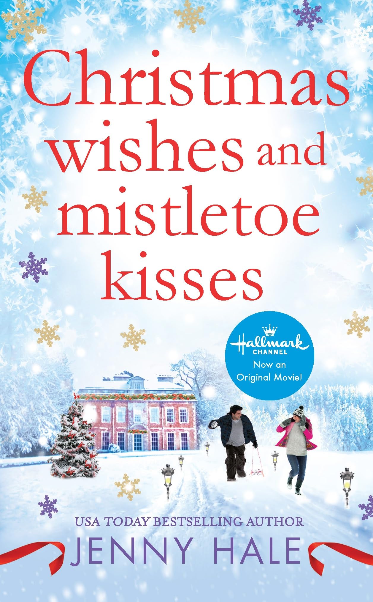 Christmas Wishes and Mistletoe Kisses: A feel-good Christmas romance