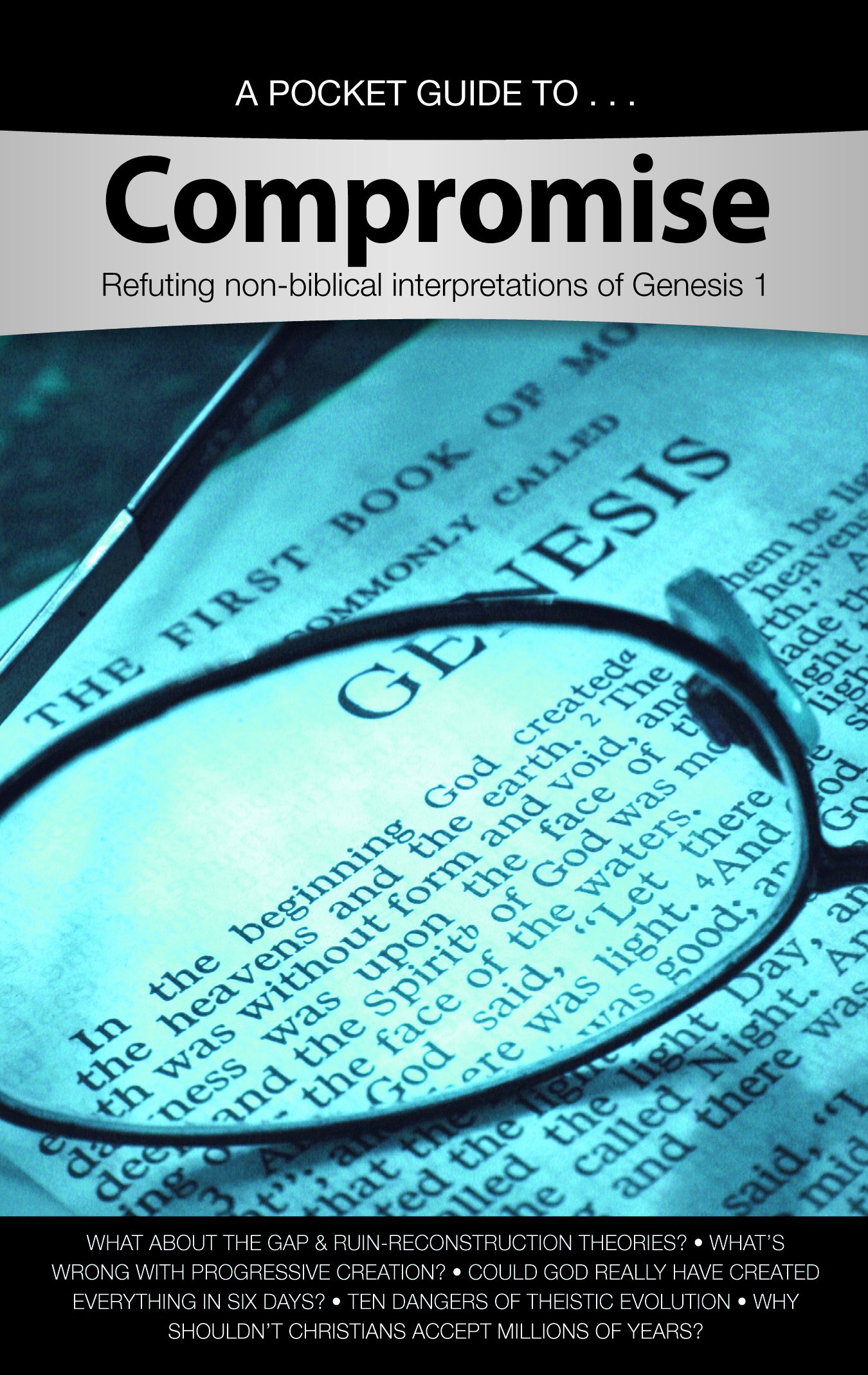 Buy A Pocket Guide to Compromise: Refuting Non-Biblical Interpretations of Genesis 1 — BookShops.in
