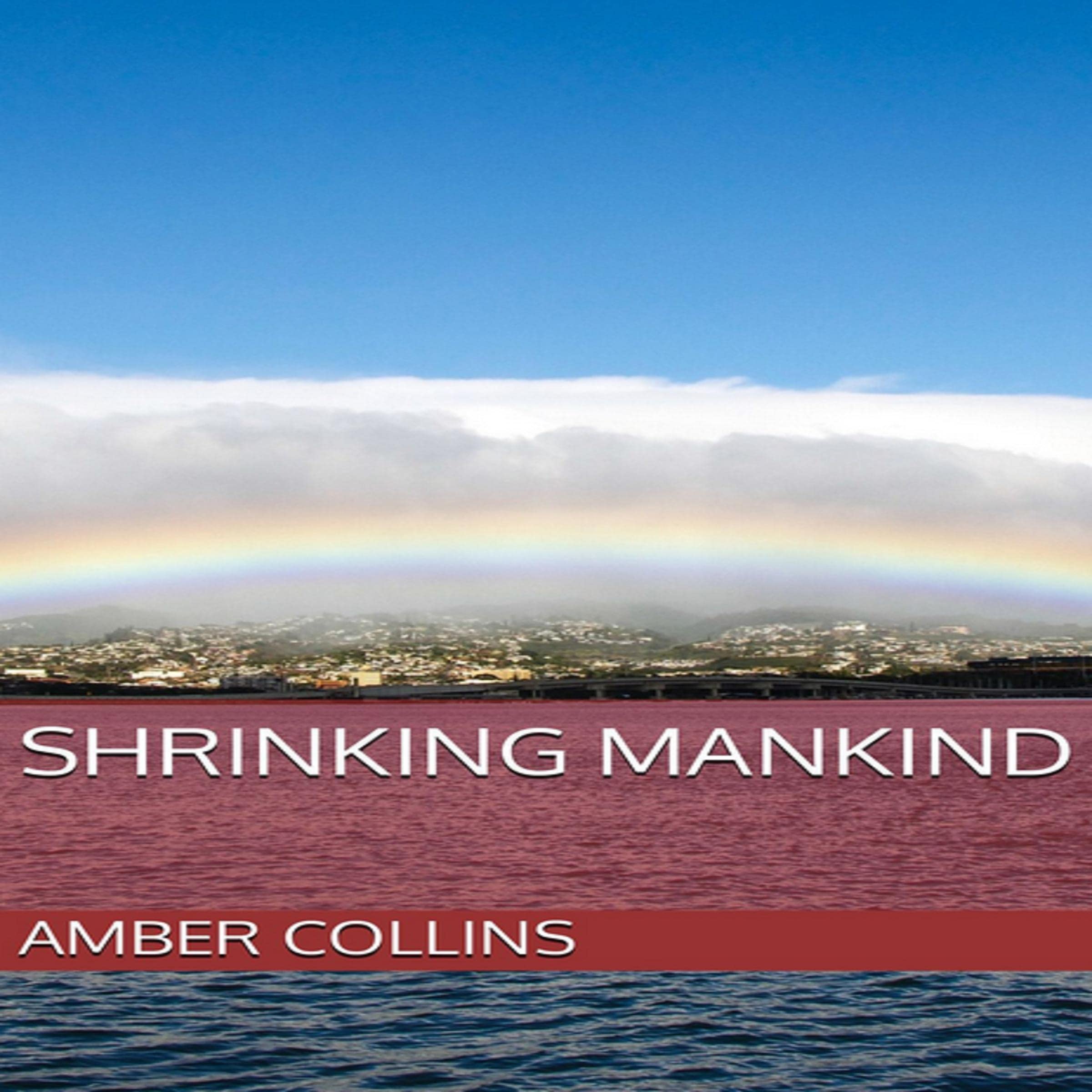 Shrinking Mankind