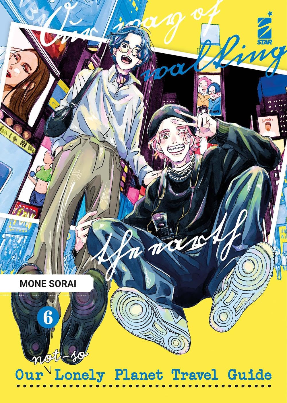 Our not-so lonely planet travel guide. Vol. 6