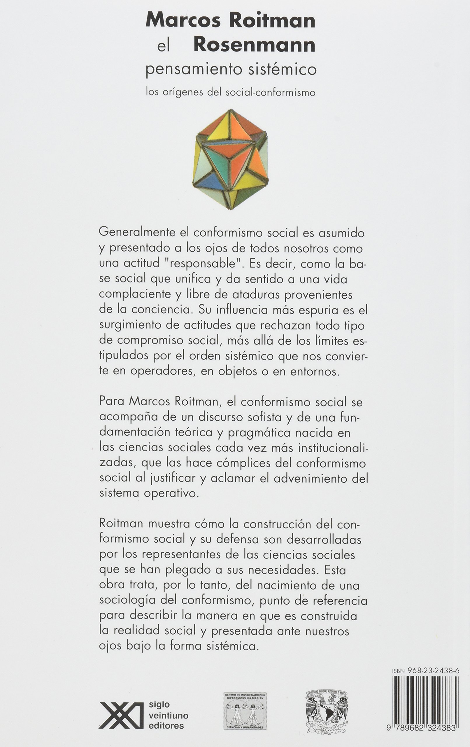 El pensamiento sistémico: Los orígenes del social-conformismo