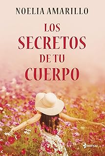 Los secretos de tu cuerpo (Erótica)