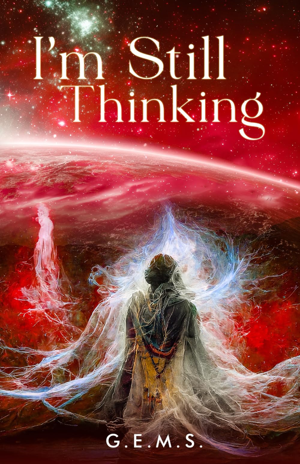 I'm Still Thinking (Just A Thought)