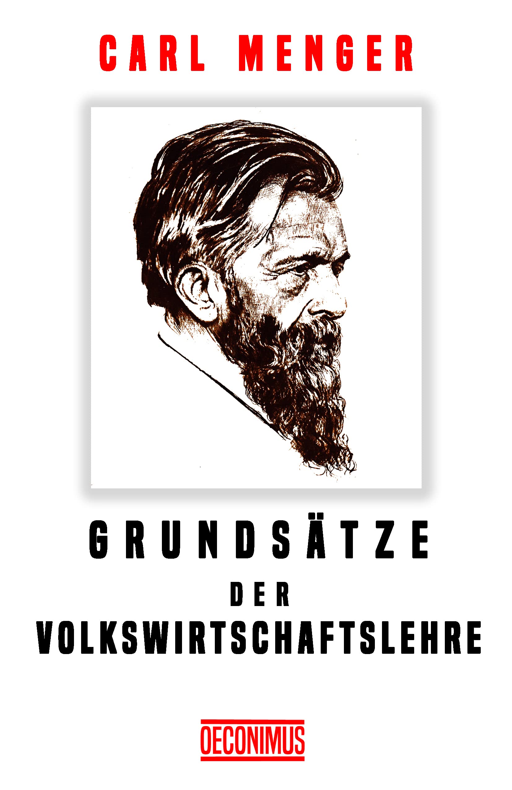Grundsätze der Volkswirtschaftslehre (German Edition)