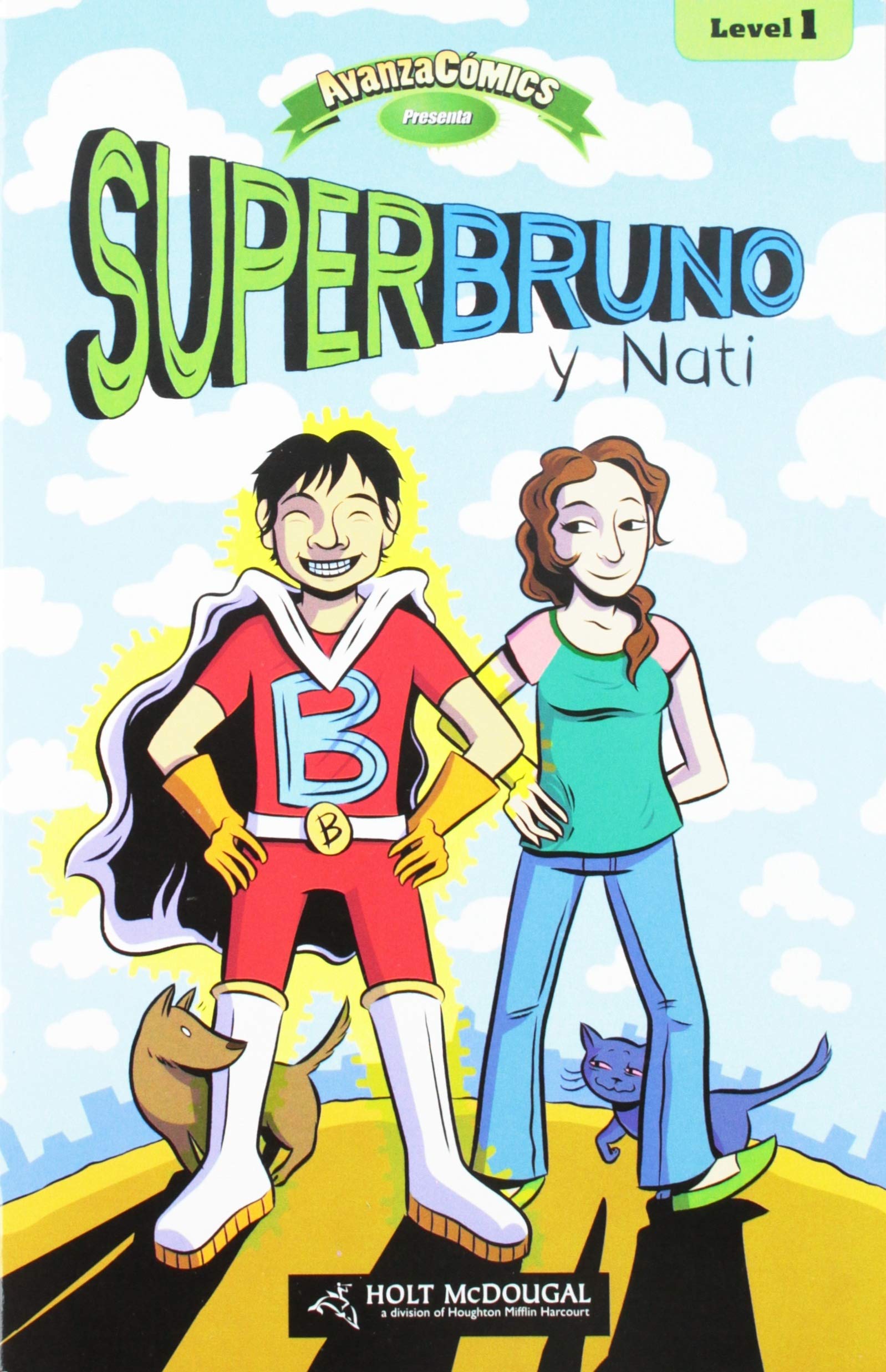 AvanzaComics presenta Superbruno y Nati, Level 1 (!Avancemos!) (Spanish Edition)