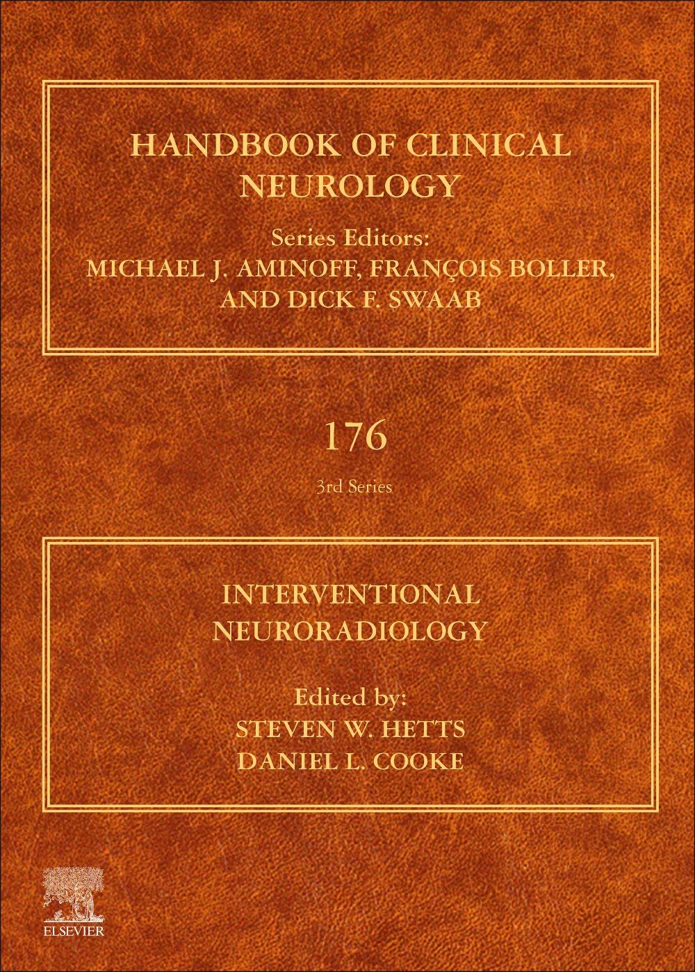 Interventional Neuroradiology (Volume 176) (Handbook of Clinical Neurology, Volume 176)